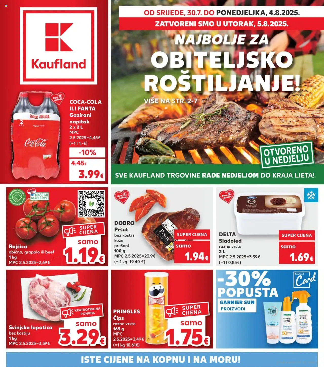 Kaufland katalog | vrijedi od 30.07.2025 | Stranica: 1 | Proizvodi: Pršut, Sladoled, Rajčica, Garnier