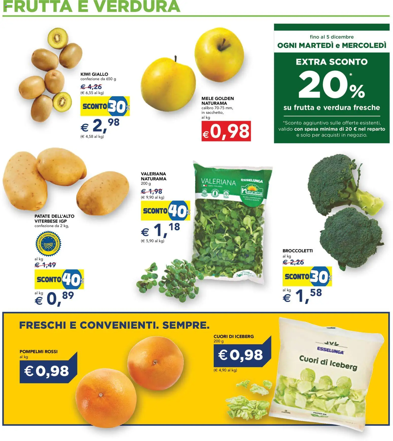 Volantino Esselunga S del 23.10.2025 | Pagina: 15 | Prodotti: Valeriana, Mele, Kiwi, Frutta