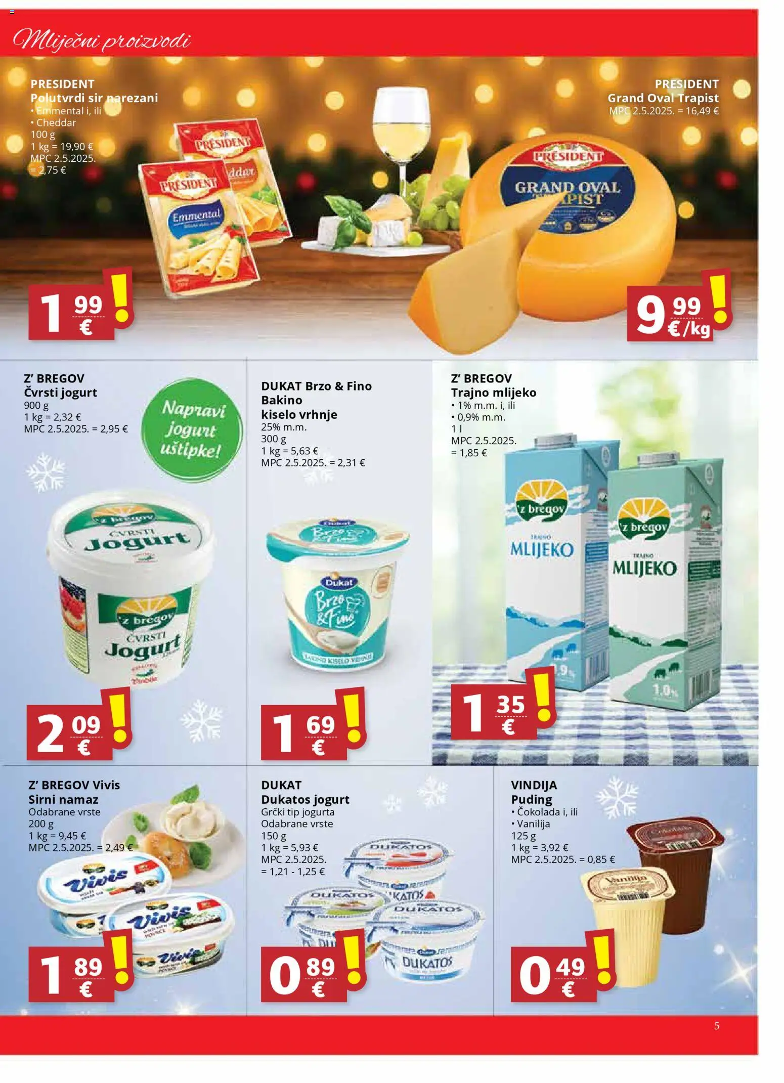 Ultra Gros katalog | vrijedi od 17.12.2025 | Stranica: 5 | Proizvodi: Mlijeko, Trapist, Čokolada, Puding