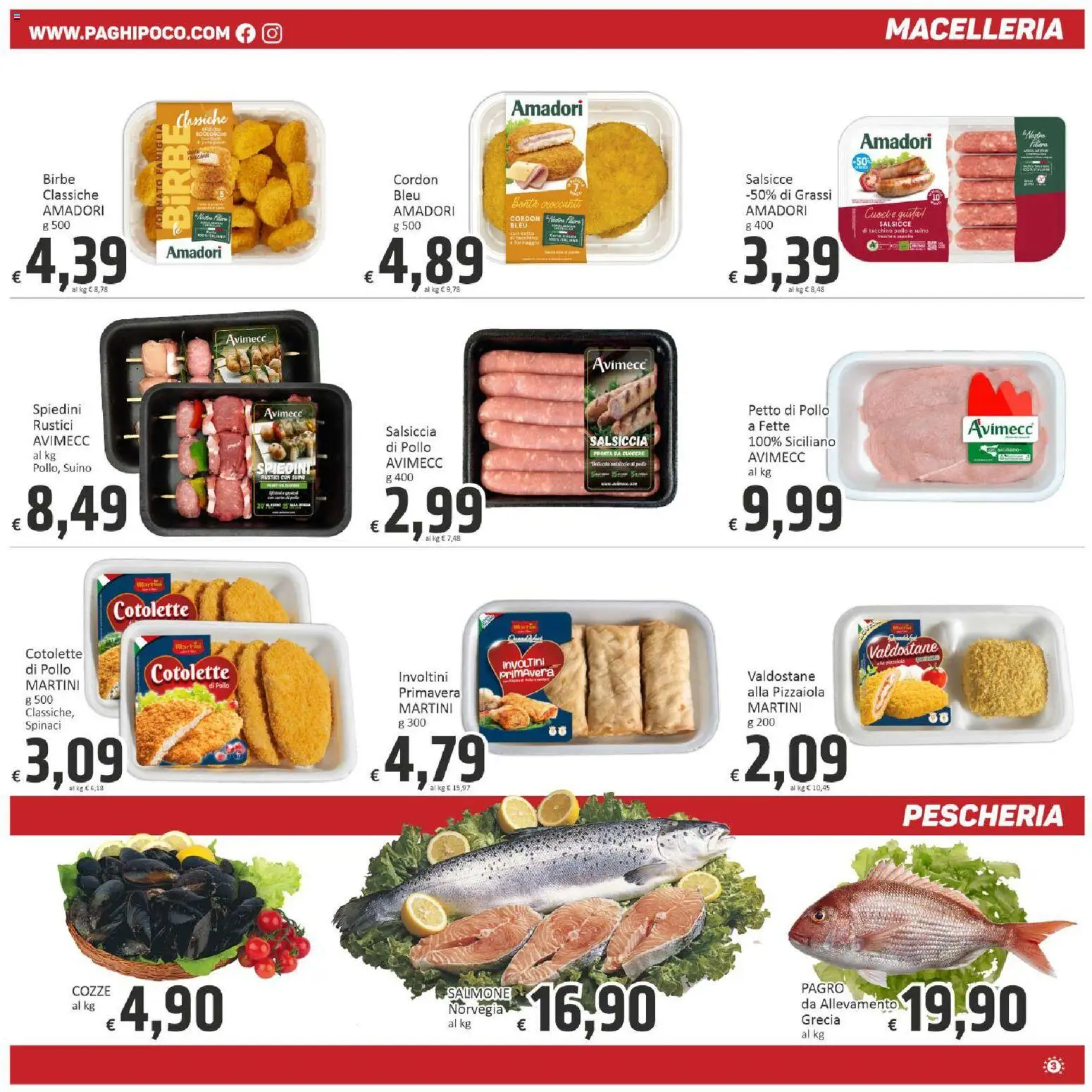 Volantino Paghi Poco del 28.04.2026 | Pagina: 3 | Prodotti: Pollo, Cozze, Tacchino, Salsiccia