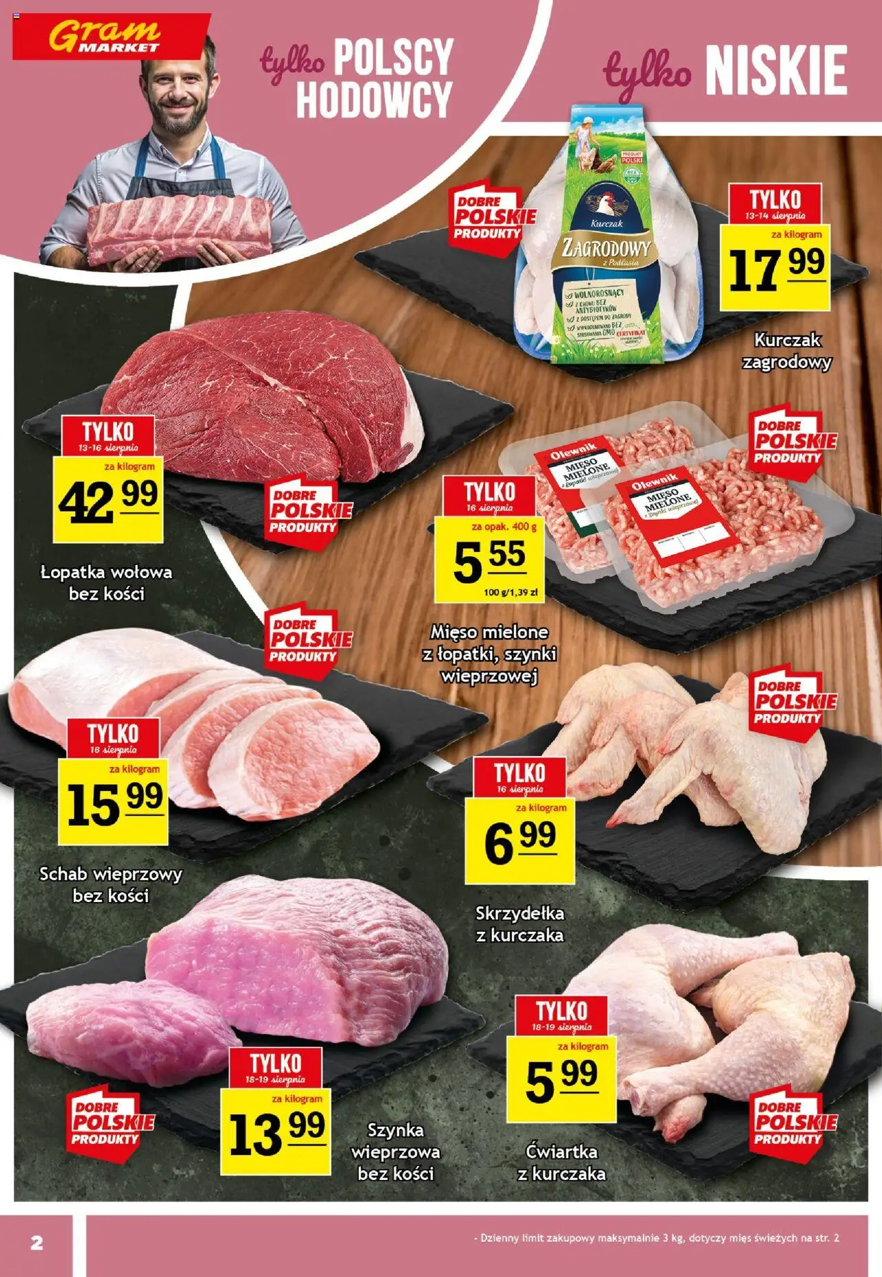 Gram Market Gazetka od 13.08.2025 | Strona: 2 | Produkty: Kurczak, Schab wieprzowy, Schab wieprzowy bez kości, Kurczak zagrodowy