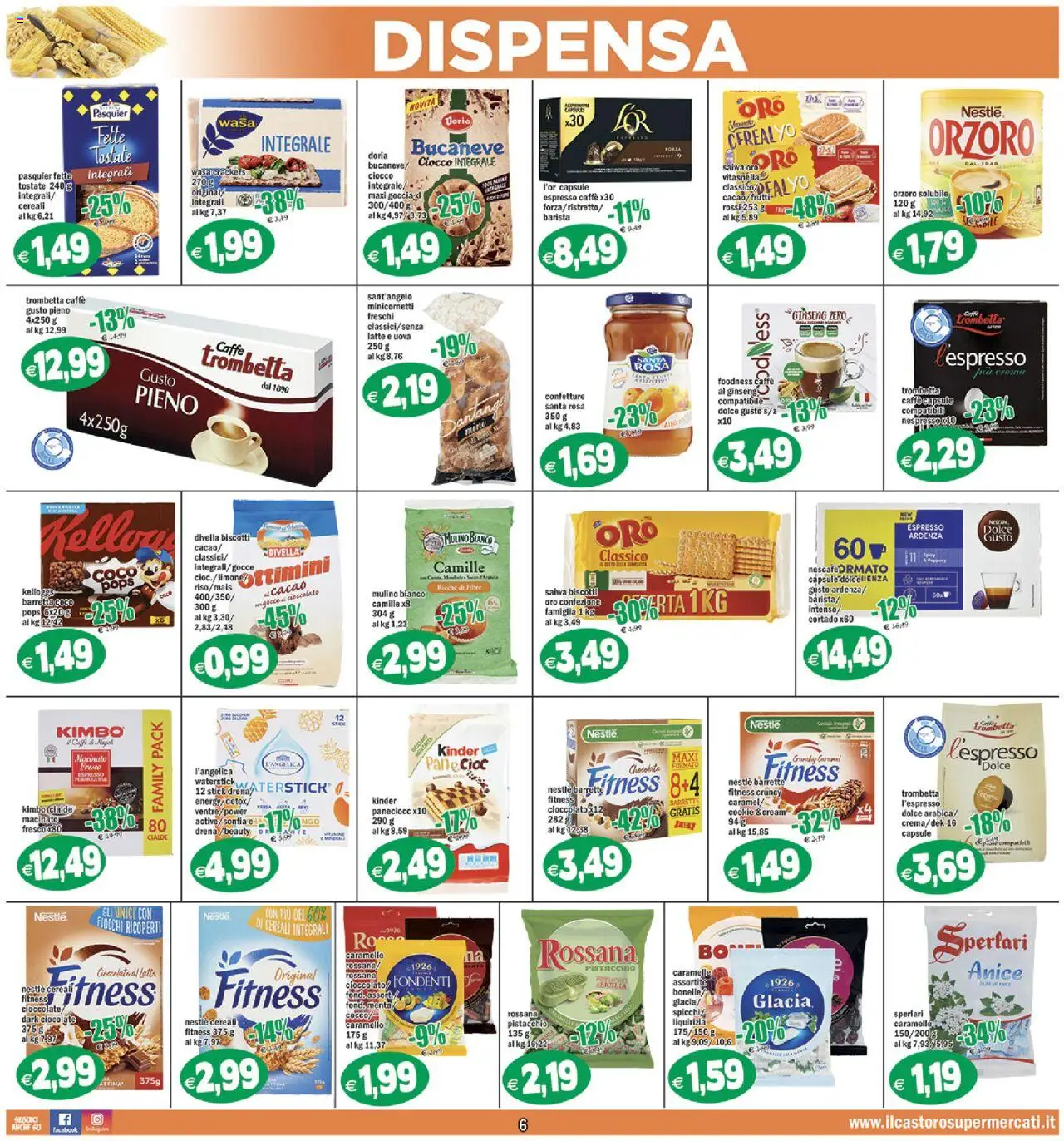 Volantino Il Castoro del 06.08.2025 | Pagina: 6 | Prodotti: Pane, Caffè, Caramelle, Latte