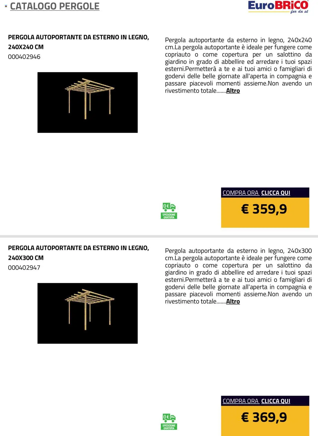 Volantino Eurobrico del 23.07.2025 | Pagina: 14 | Prodotti: Tè, Pergola