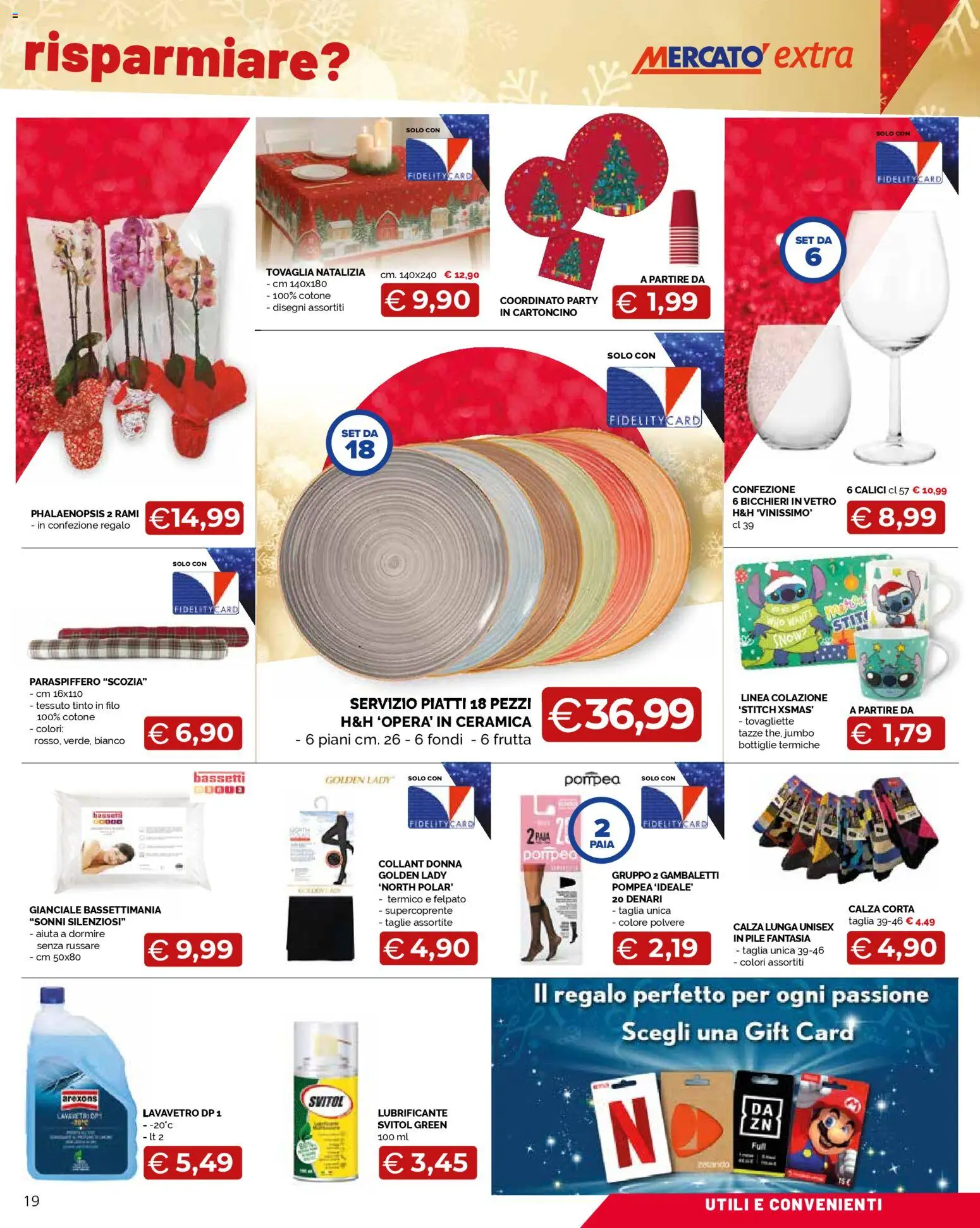 Volantino Mercatò del 04.12.2025 | Pagina: 19 | Prodotti: Lubrificante, Frutta, Gambaletti, Collant