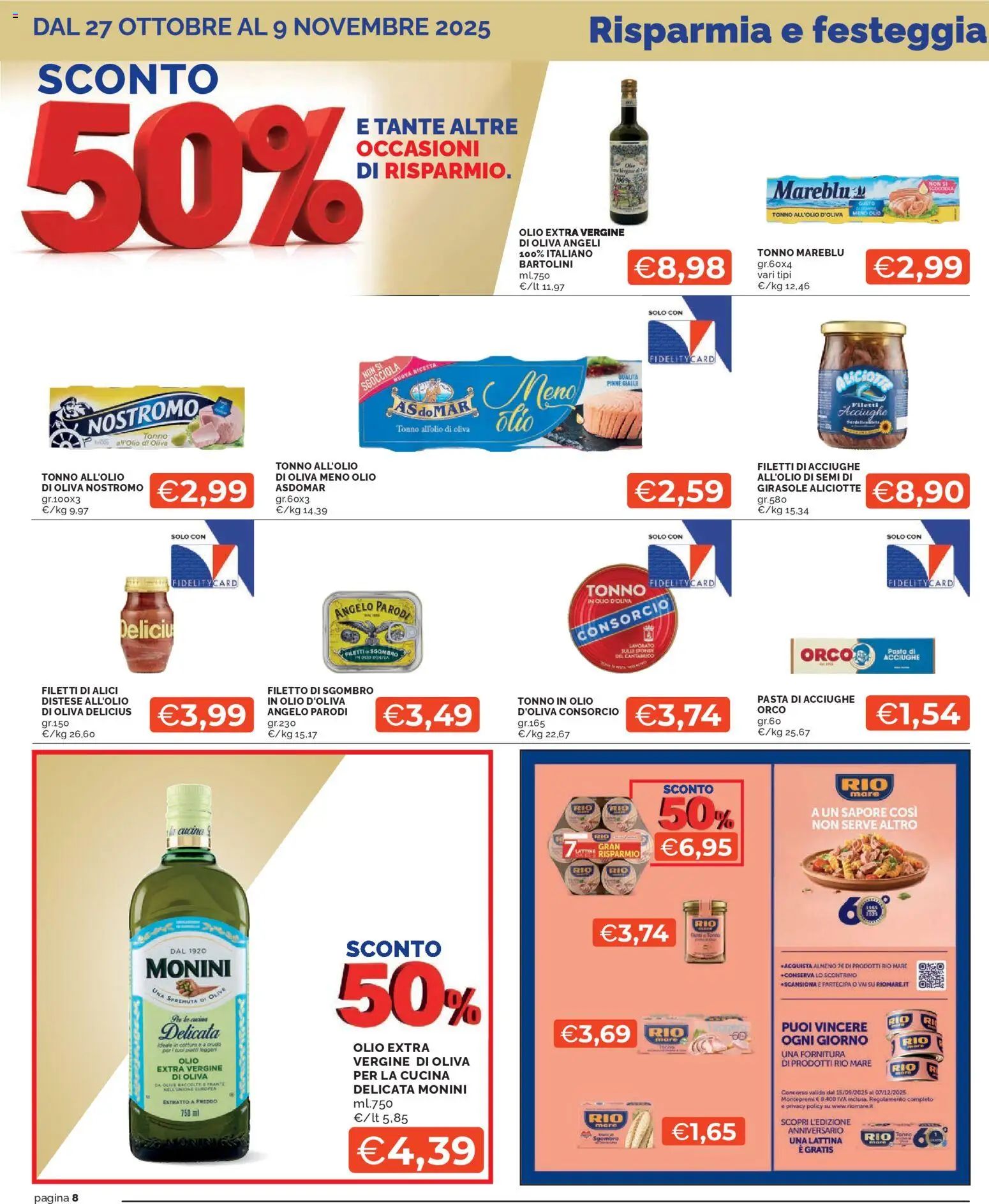 Volantino Mercatò del 27.10.2025 | Pagina: 8 | Prodotti: Olio, Acciughe, Tonno, Olio extra vergine