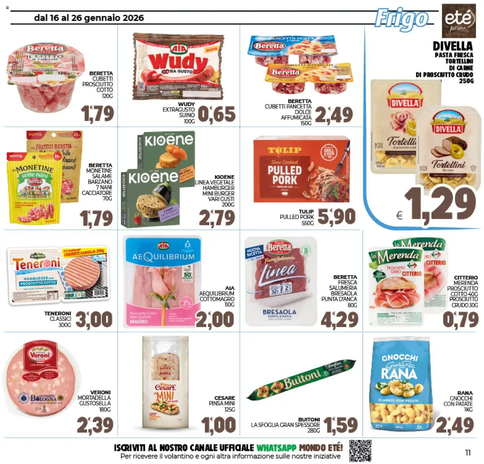 Volantino Eté del 16.01.2026 | Pagina: 11 | Prodotti: Salame, Patate, Prosciutto, Tortelli