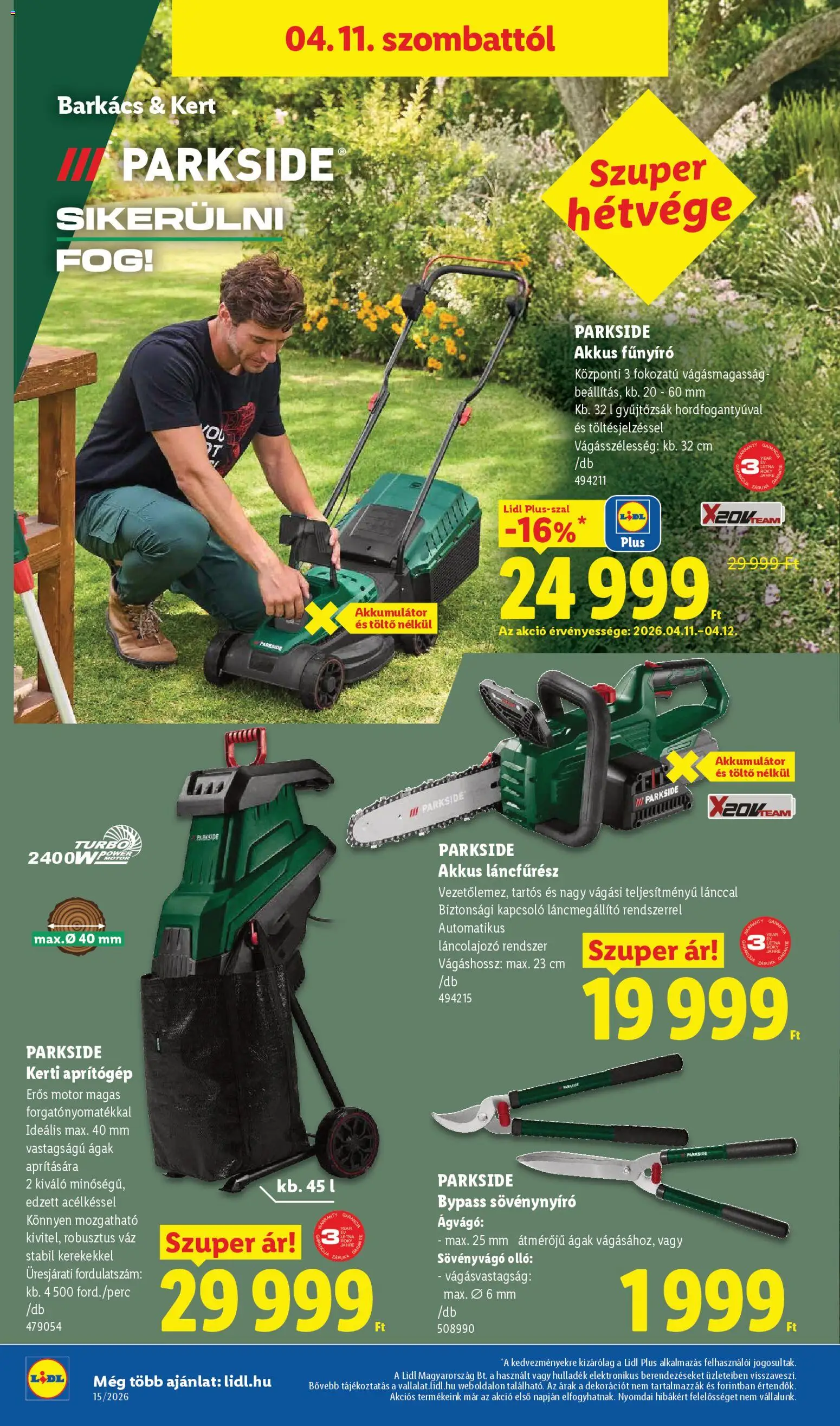 Lidl akciós ujság - amely érvényes a következő dátumtól: 09.04.2026 | Oldal: 16 | Termékek: Aprítógép, Töltő, Sövényvágó, Láncfűrész