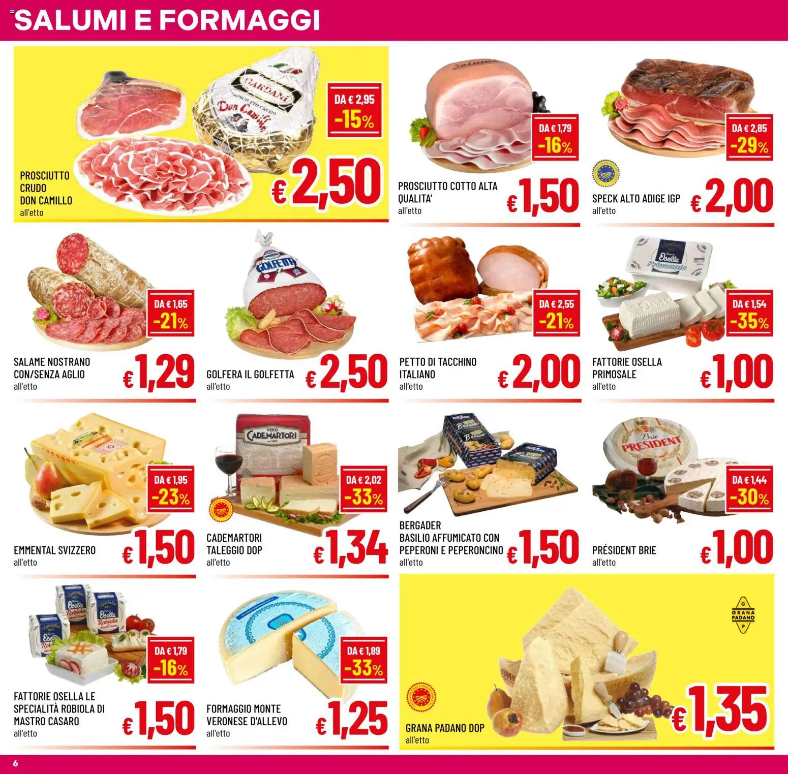 Volantino A&O del 29.04.2026 | Pagina: 6 | Prodotti: Speck, Salame, Aglio, Emmental