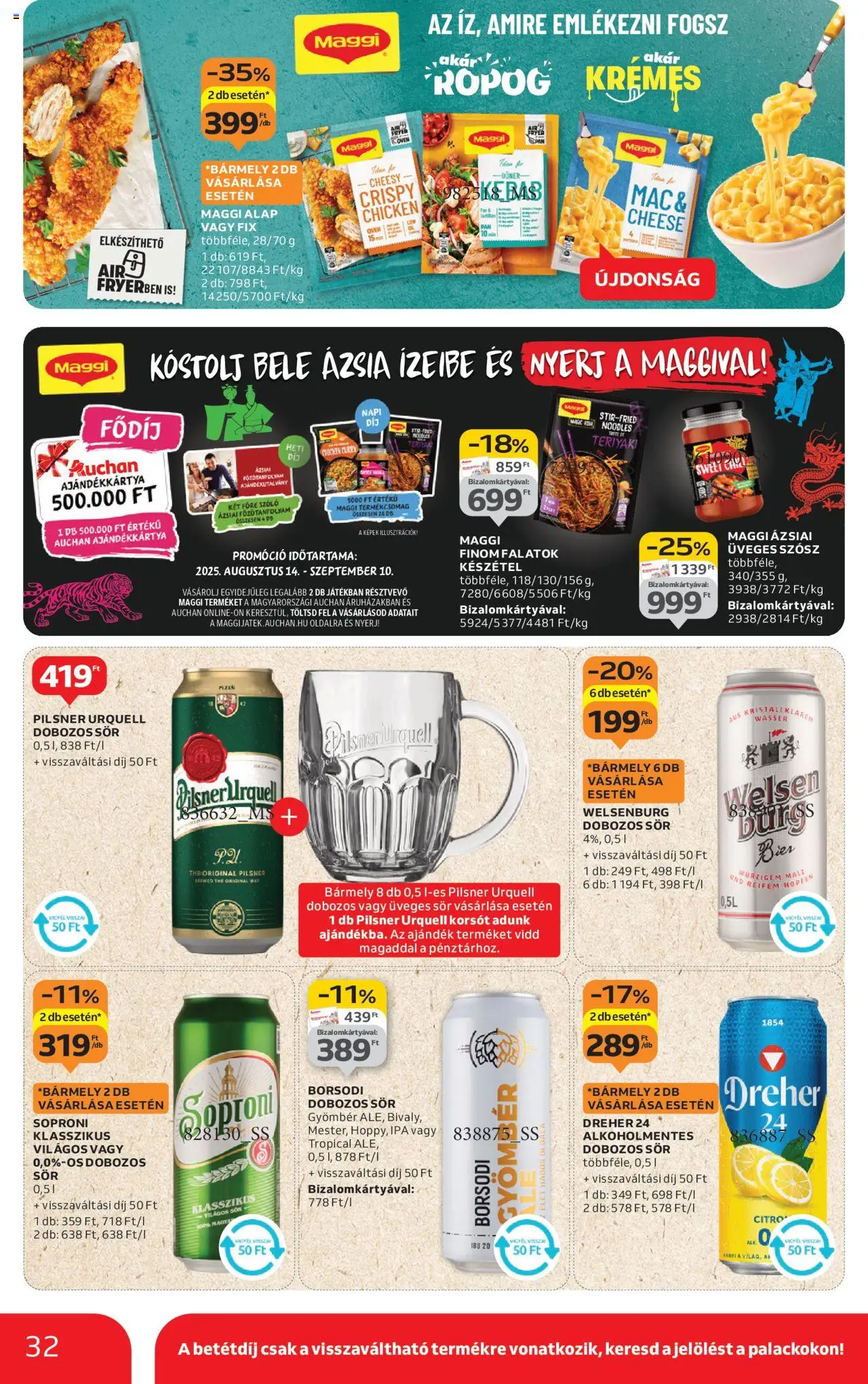 Auchan akciós ujság - amely érvényes a következő dátumtól: 28.08.2025 | Oldal: 32 | Termékek: Szőlő, Pilsner urquell, Maggi, Dobozos sör