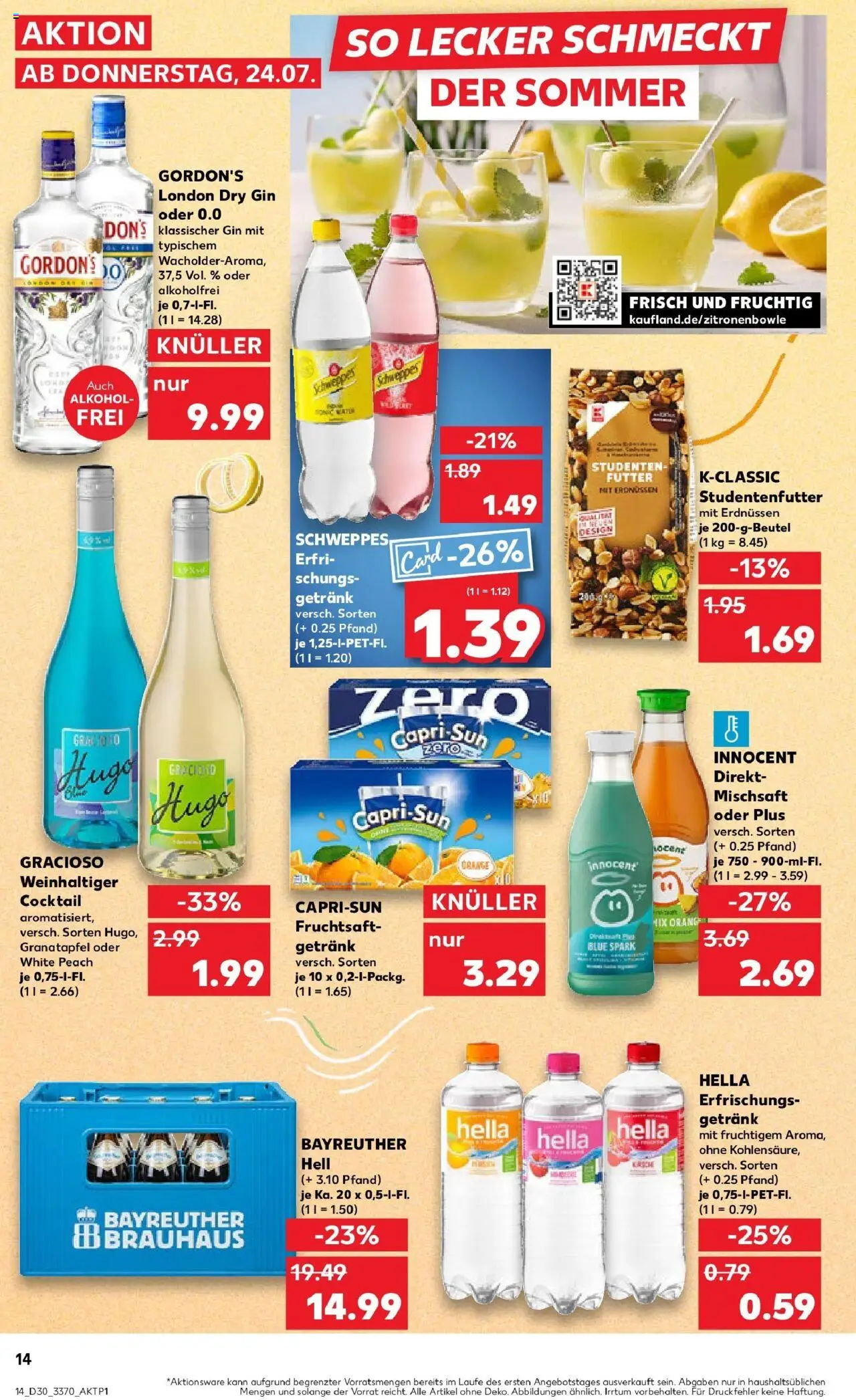 Kaufland prospekt Bad Salzungen	 - gültig ab dem 24.07.2025 | Seite: 14 | Produkte: Granatapfel, Capri sun, Gin, Fruchtsaft