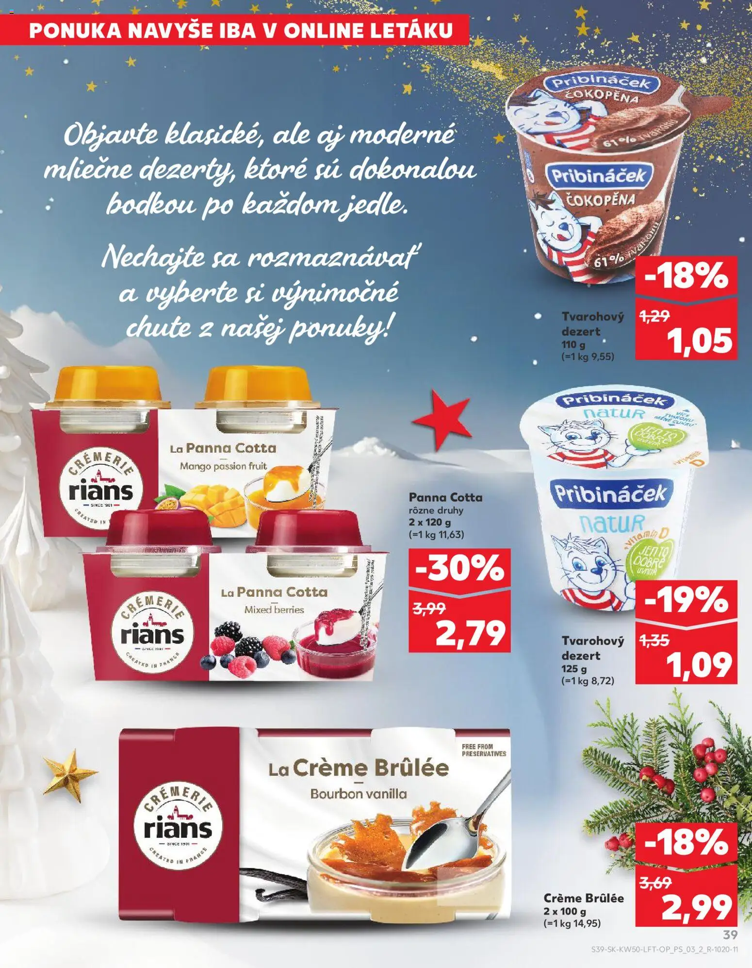 Nové Kaufland akcie – leták je platný od 11.12.2025 | Strana: 39 | Produkty: Bourbon, Mango