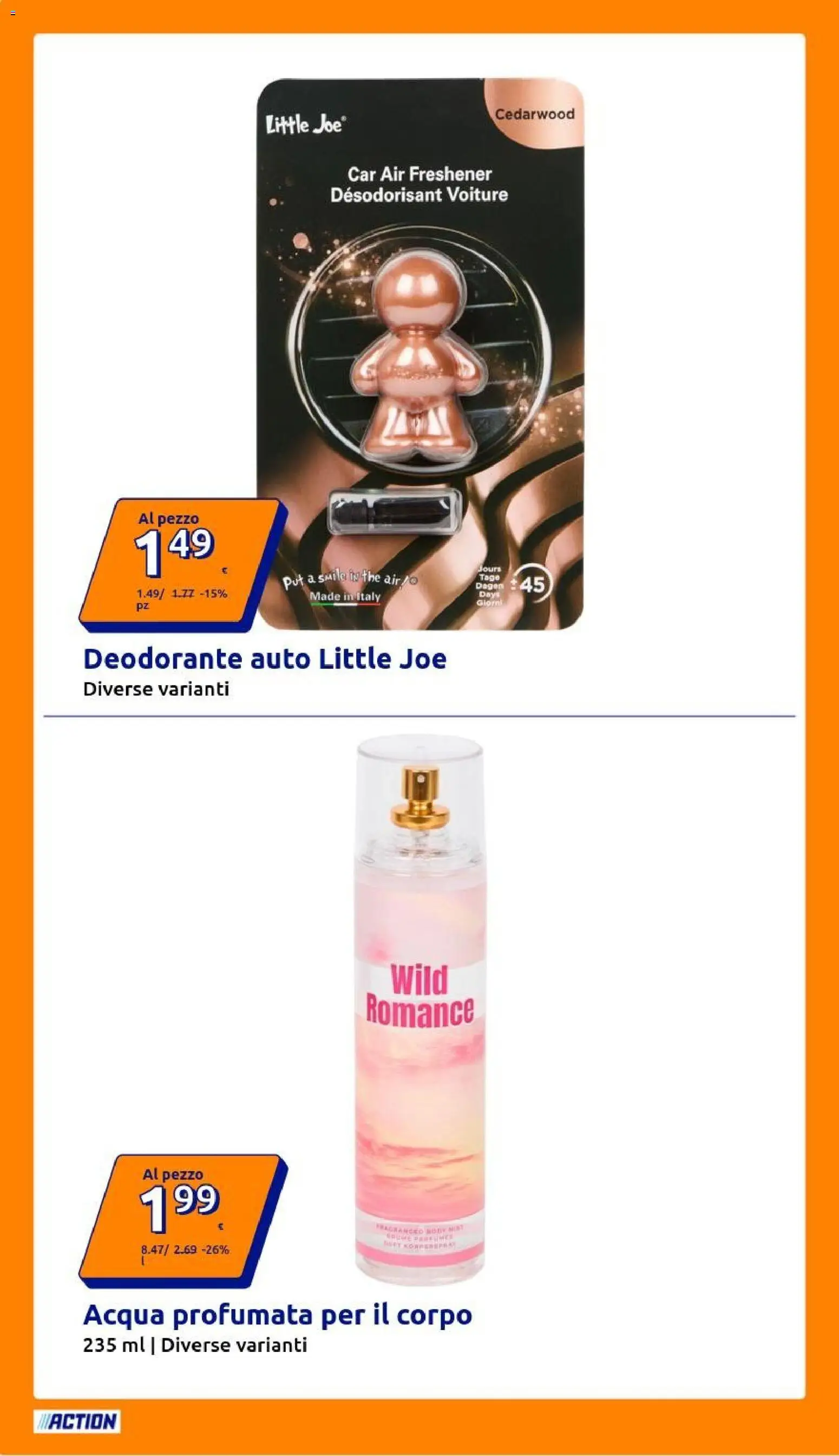 Volantino Action del 22.04.2026 | Pagina: 20 | Prodotti: Deodorante auto, Deodorante, Acqua, The