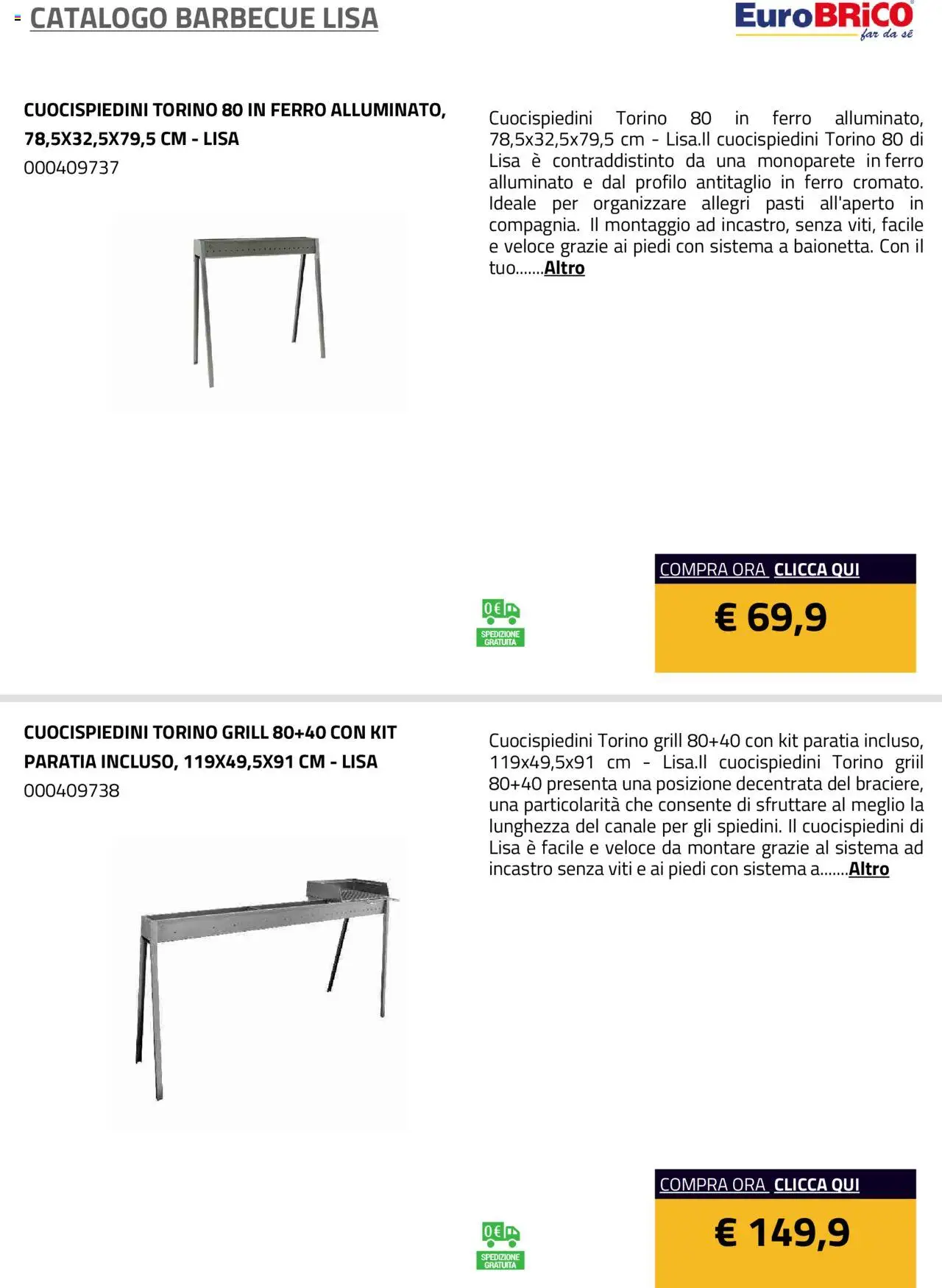 Volantino Eurobrico del 23.07.2025 | Pagina: 9 | Prodotti: Barbecue
