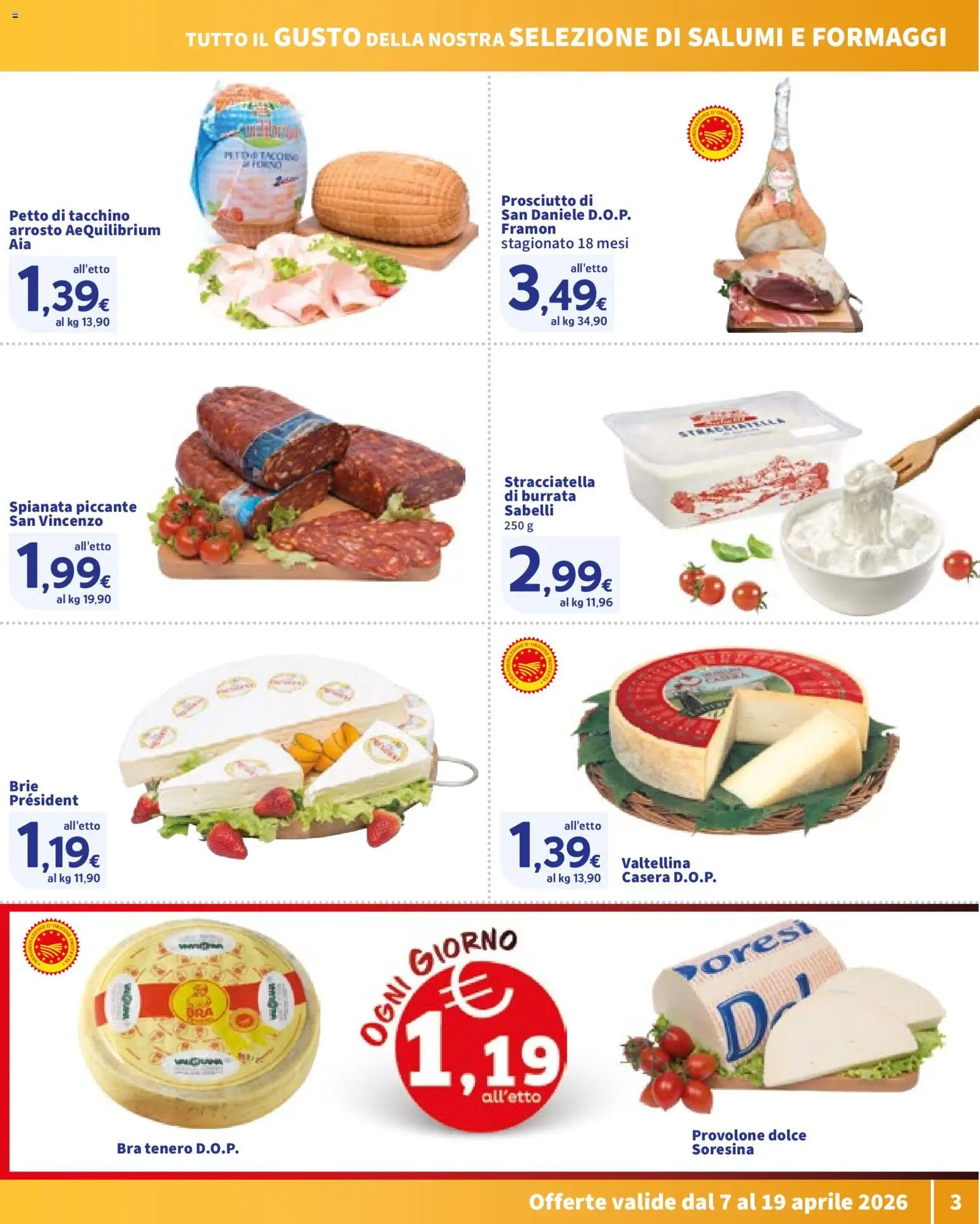 Volantino SIGMA del 07.04.2026 | Pagina: 3 | Prodotti: Arrosto, Provolone, Tacchino, Burrata