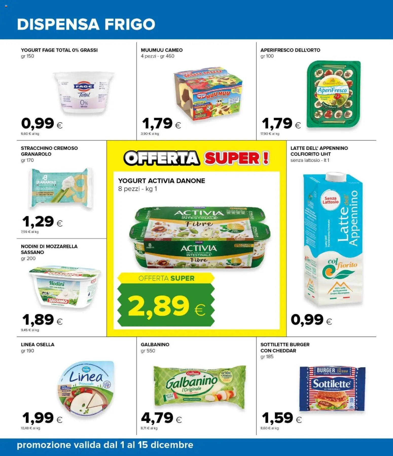 Volantino Oasi del 01.12.2025 | Pagina: 26 | Prodotti: Yogurt, Mozzarella, Latte, Stracchino