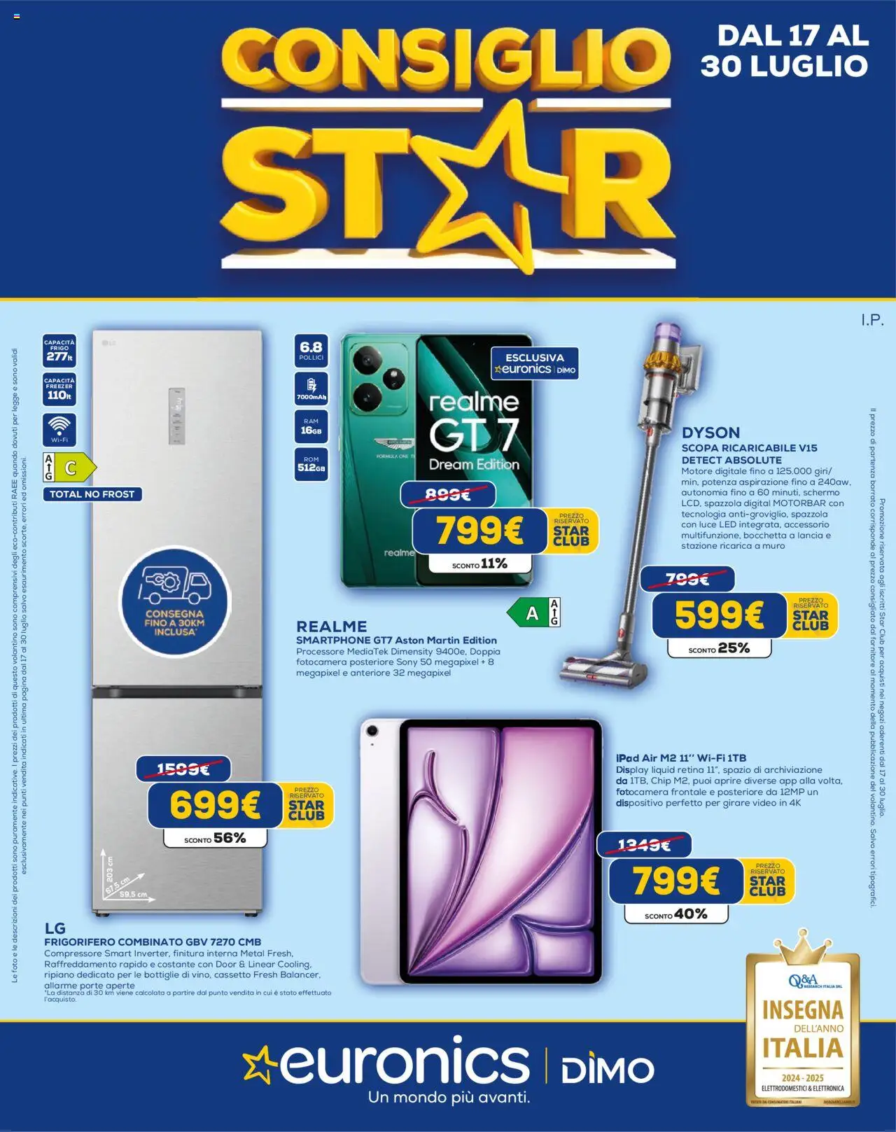 Volantino Euronics del 17.07.2025 | Pagina: 1 | Prodotti: Scopa, Fotocamera, Ipad, Frigorifero combinato