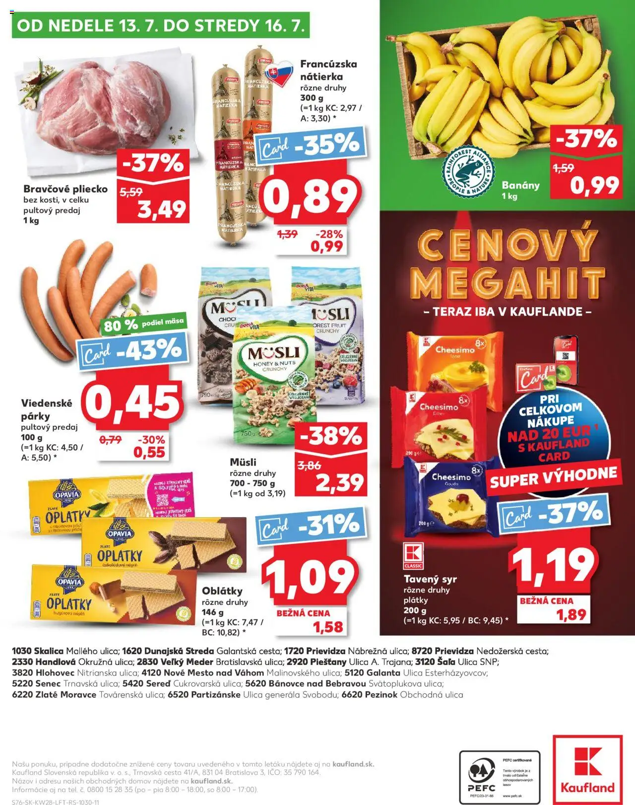Kaufland Partizánske │ platný od 10.07.2025 | Strana: 76 | Produkty: Syr, Banány, Gouda, Párky