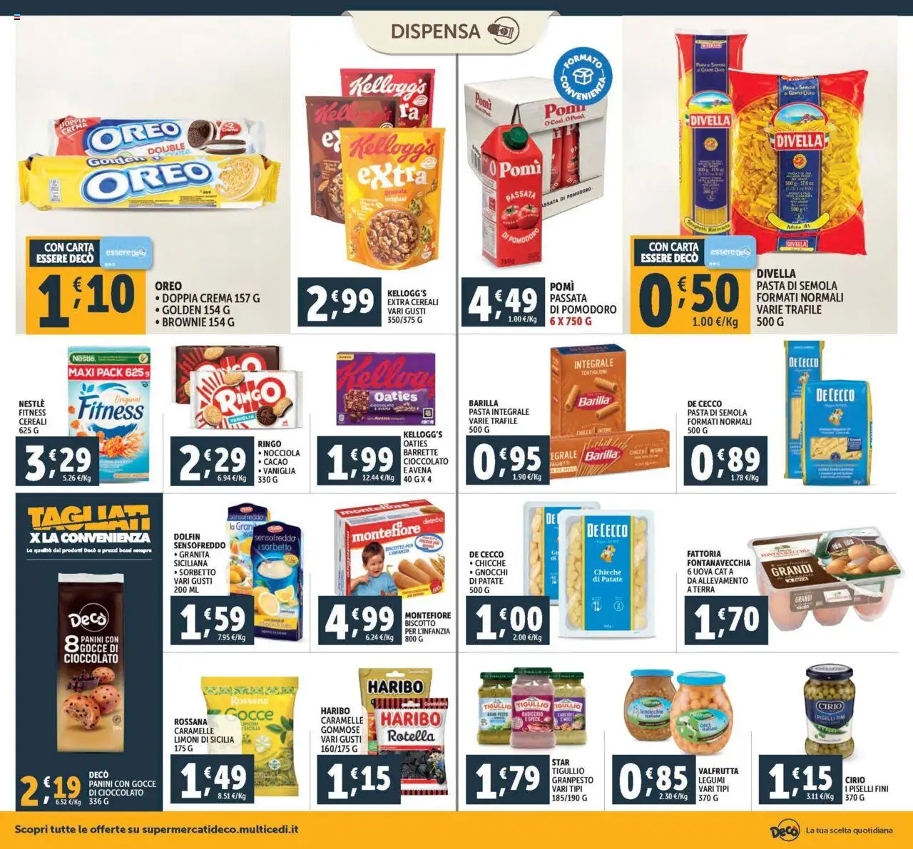 Volantino Decò del 08.08.2025 | Pagina: 14 | Prodotti: Speck, Cioccolato, Sorbetto, Patate