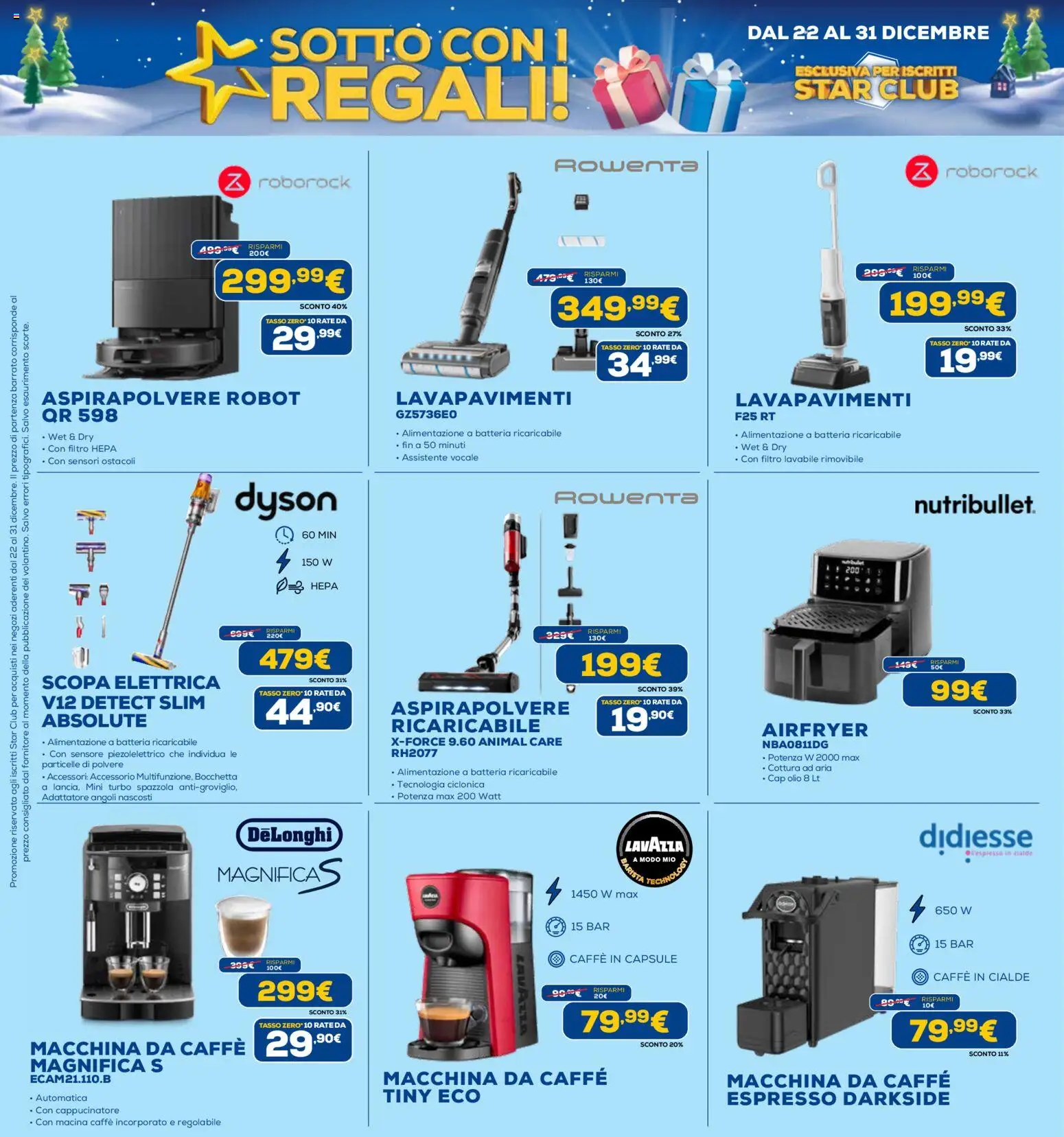 Volantino Euronics del 22.12.2025 | Pagina: 20 | Prodotti: Scopa, Aspirapolvere, Macina, Robot