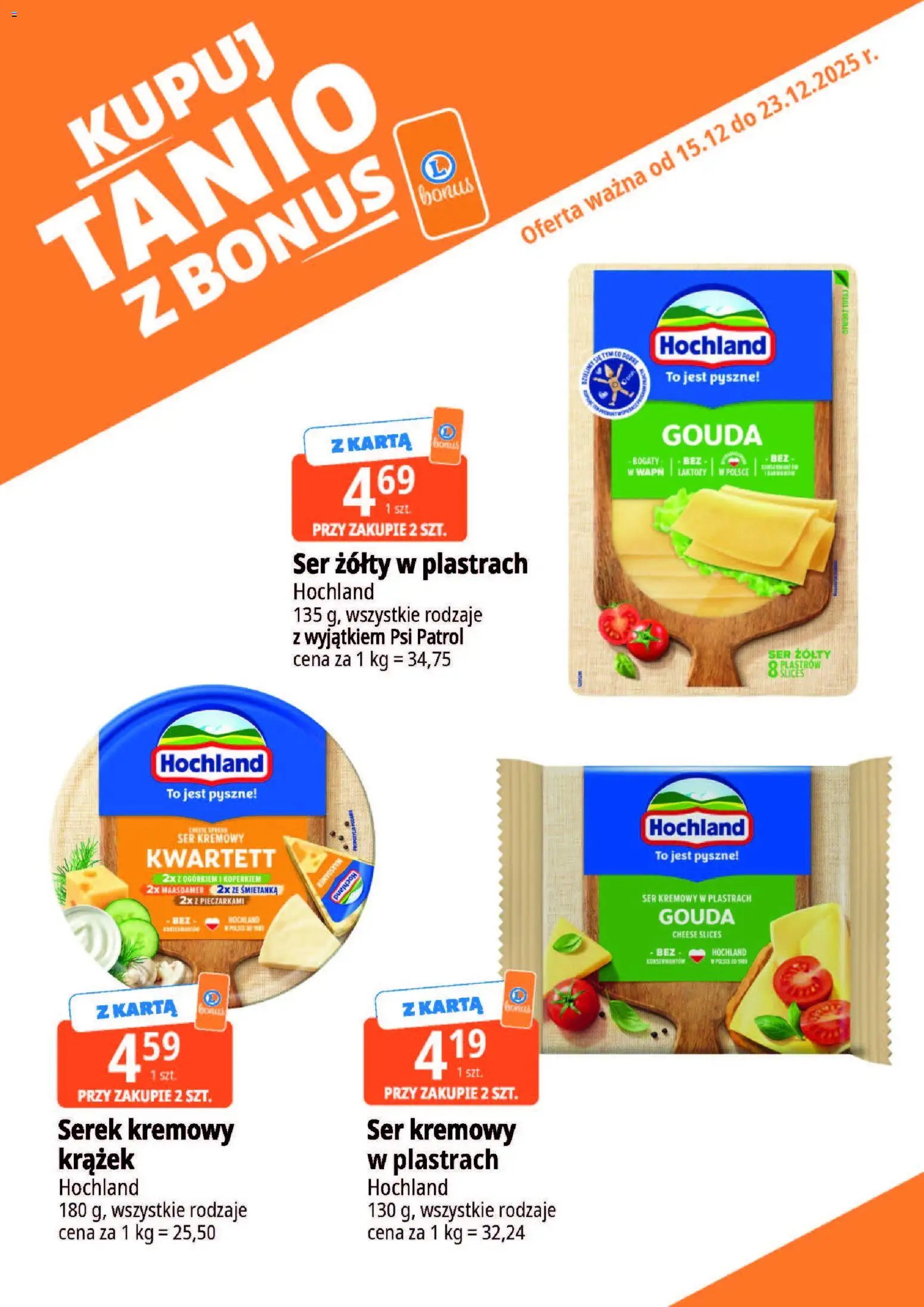 E.Leclerc Gazetka - Warszawa Jerozolimskie kupony dodatkowe od 15.12.2025 | Strona: 18 | Produkty: Ser żółty, Karta, Serek, Ser