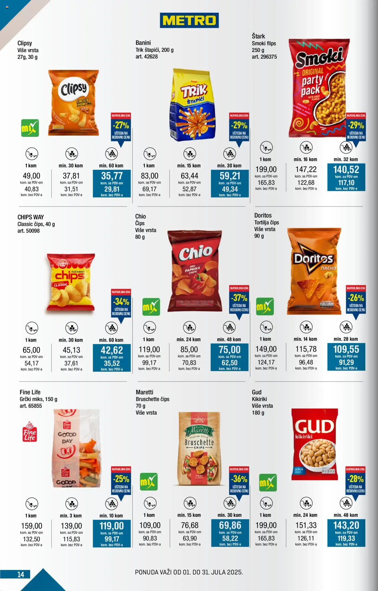 Metro katalog - važi od 01.07.2025 | Strana: 14 | Proizvode: Tortilja, Kikiriki, Tortilja čips, Doritos