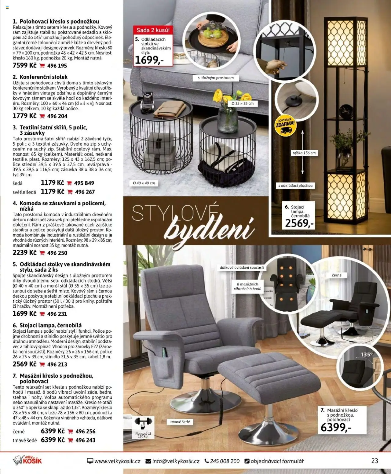 Velký Košík katalog září od 01.09.2025 | Strana: 23 | Produkty: Křesla, Křeslo, Police, Lampa