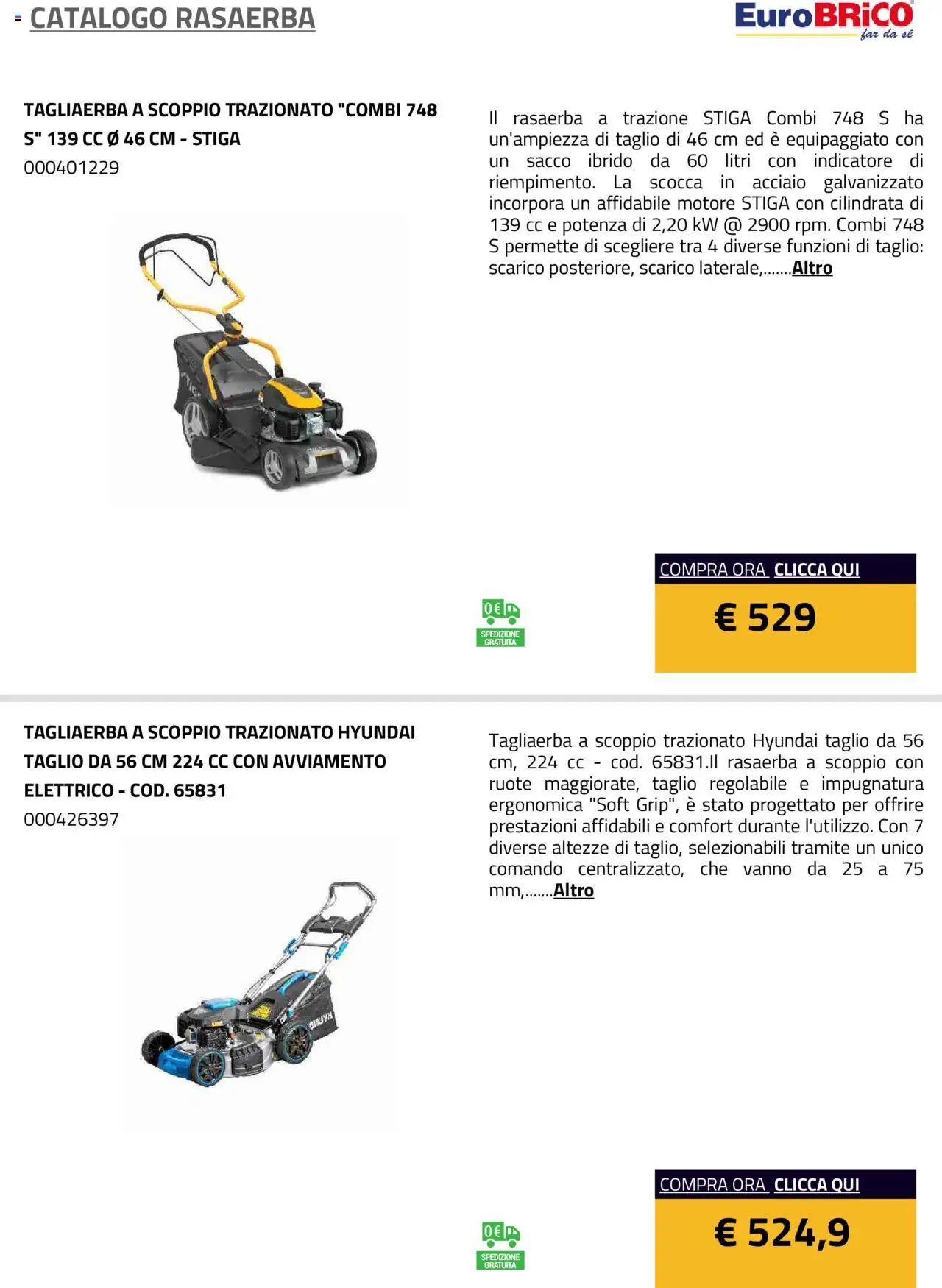 Volantino Eurobrico del 23.07.2025 | Pagina: 7 | Prodotti: Rasaerba