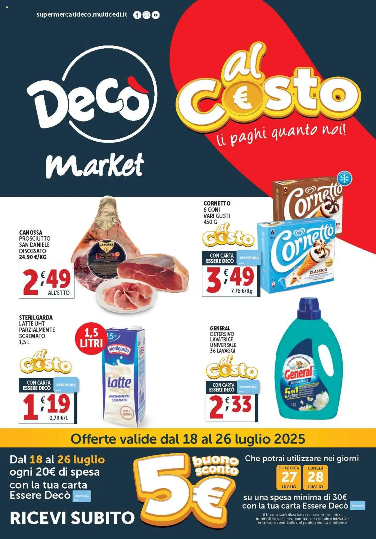Volantino Decò del 18.07.2025 | Pagina: 1 | Prodotti: Cornetto, Latte, Prosciutto, Lavatrice