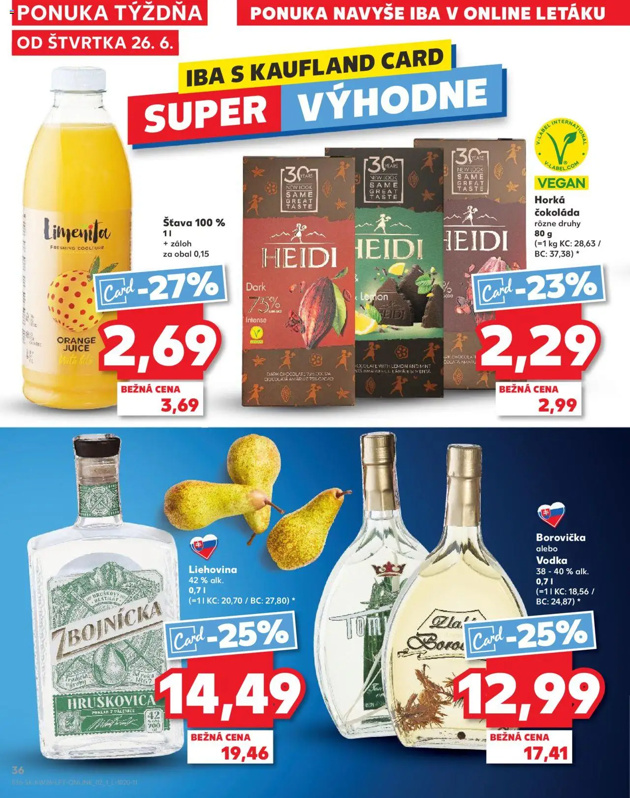 Nové Kaufland akcie – leták je platný od 26.06.2025 | Strana: 36 | Produkty: Borovička, Čokoláda, Vodka