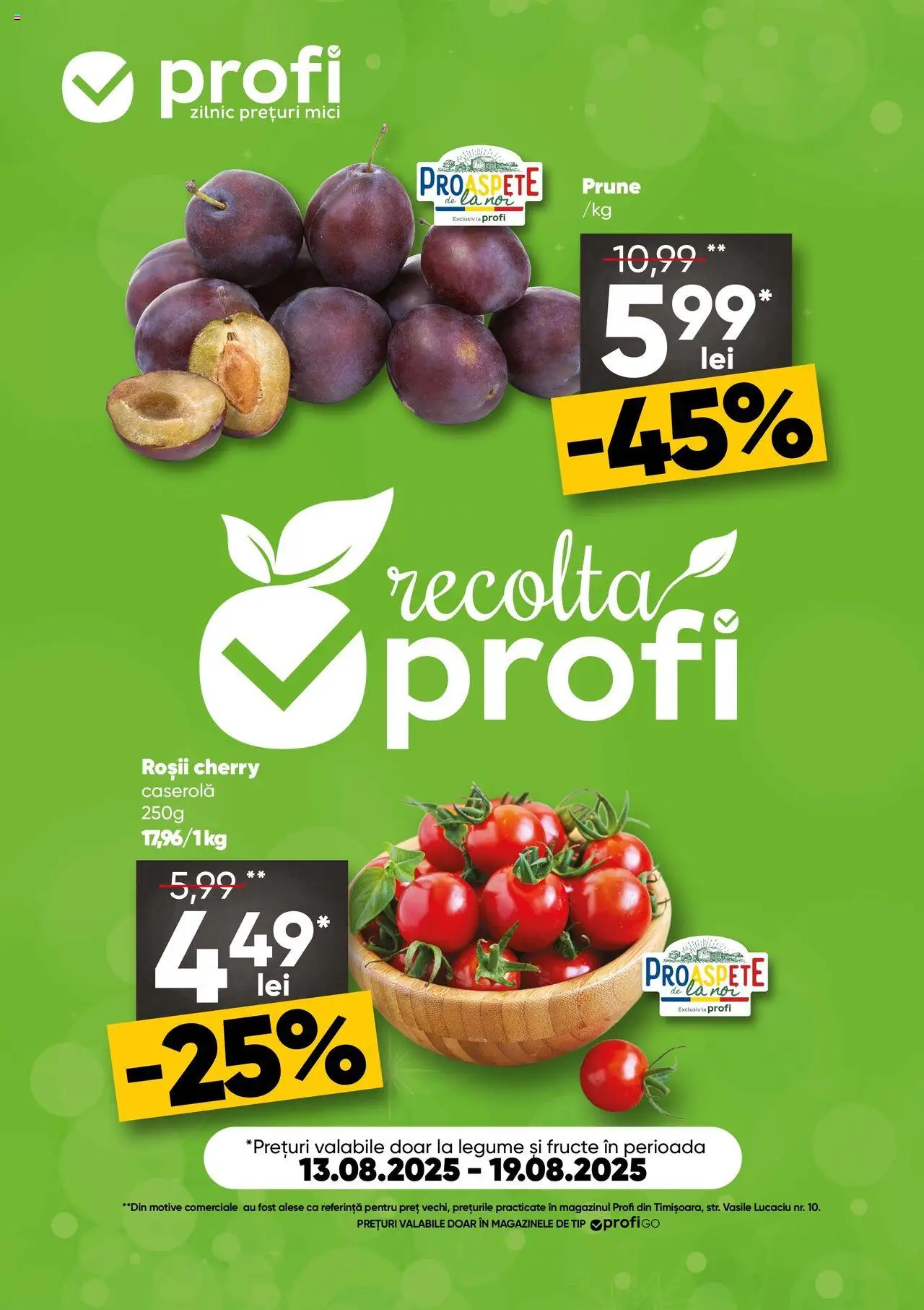 Catalog Profi Fresh Go – valabil de la 13.08.2025 | Pagină: 1 | Produse: Mici, Roșii, Legume, Fructe