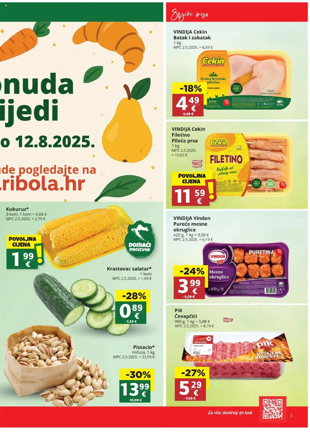Ribola katalog | vrijedi od 06.08.2025 | Stranica: 3 | Proizvodi: Krastavac, Mesne okruglice, Ćevapčići, Pileća prsa