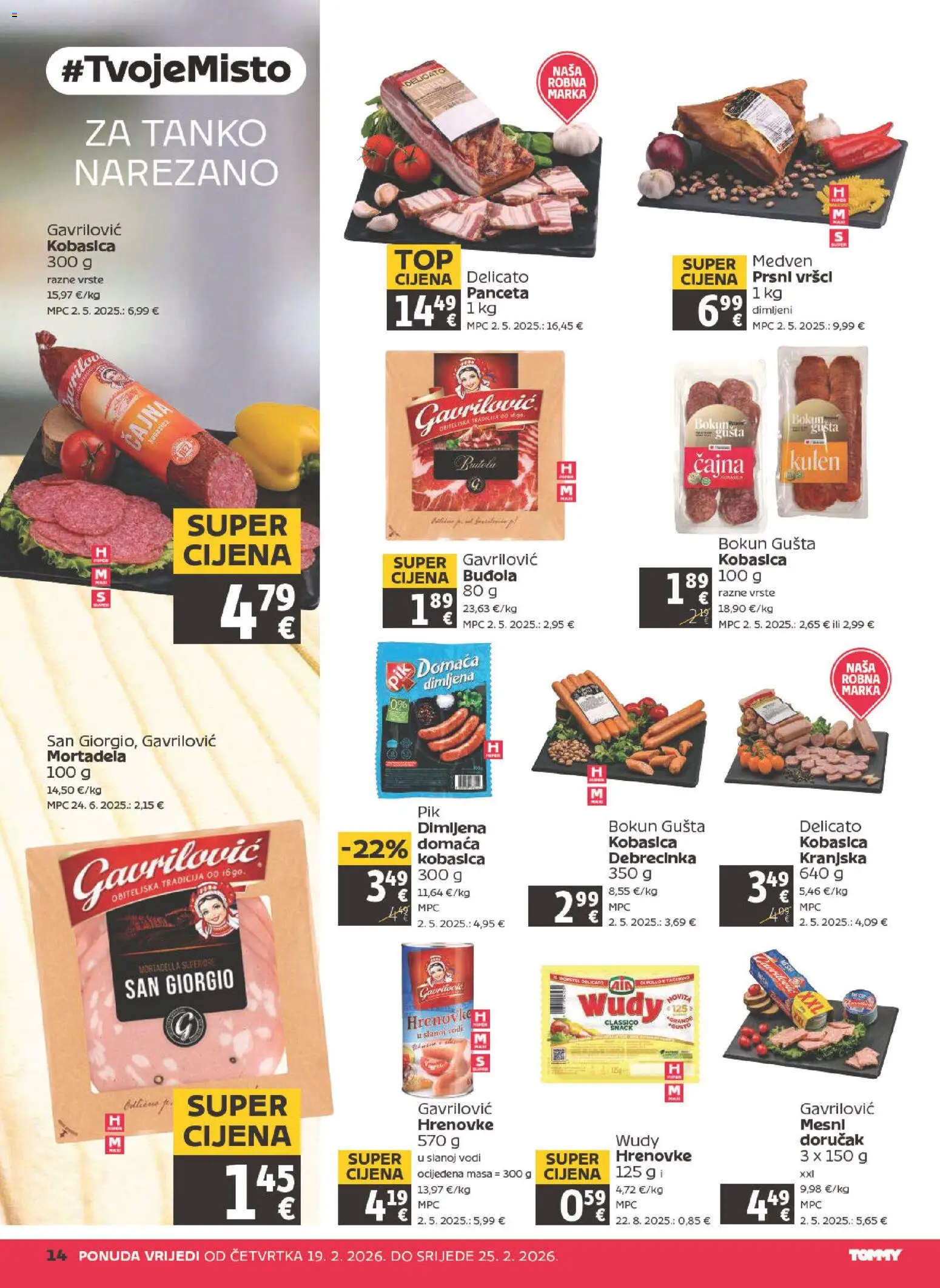 Tommy katalog | vrijedi od 19.02.2026 | Stranica: 14 | Proizvodi: Hrenovke, Buđola, Kobasica, Panceta