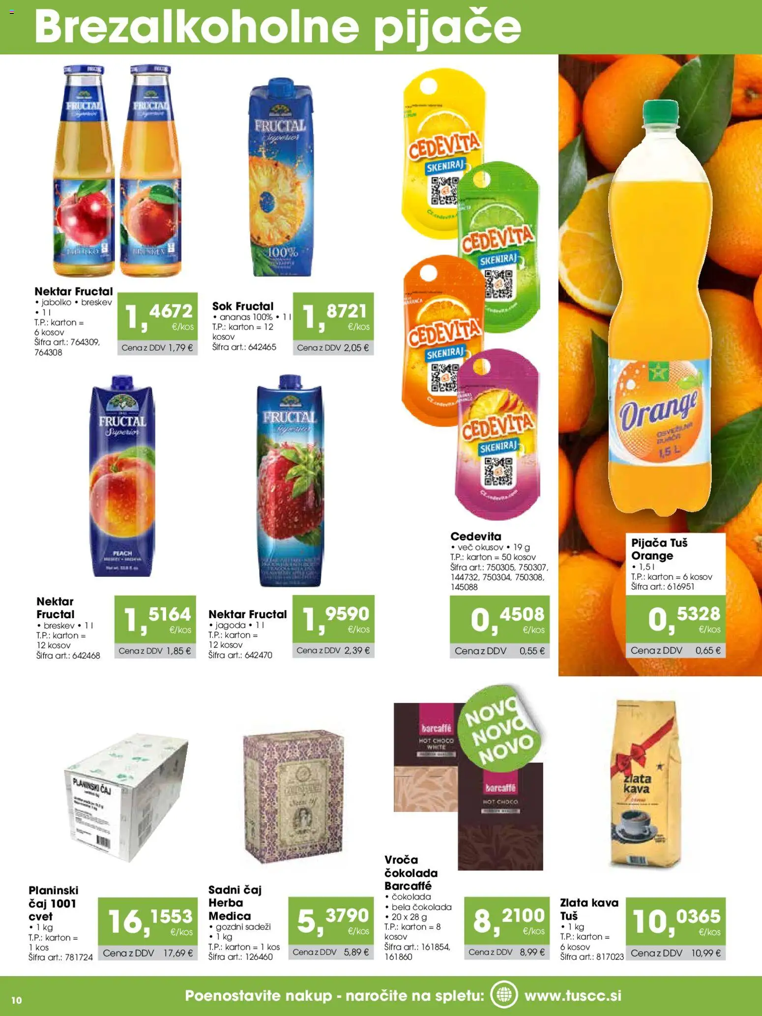 Novi Tuš katalog ponudbe – veljaven od 07.01.2026 | Stran: 10 | Izdelki: Tetera, Kos, Sok, Caj