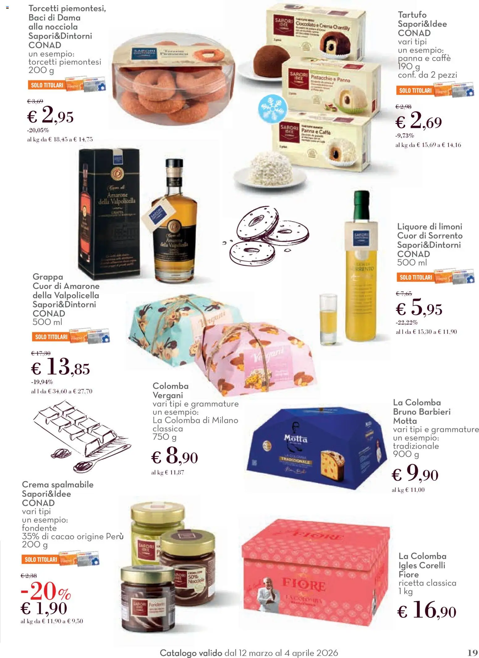 Volantino Conad del 12.03.2026 | Pagina: 19 | Prodotti: Tartufo, Cioccolato, Panna, Grappa