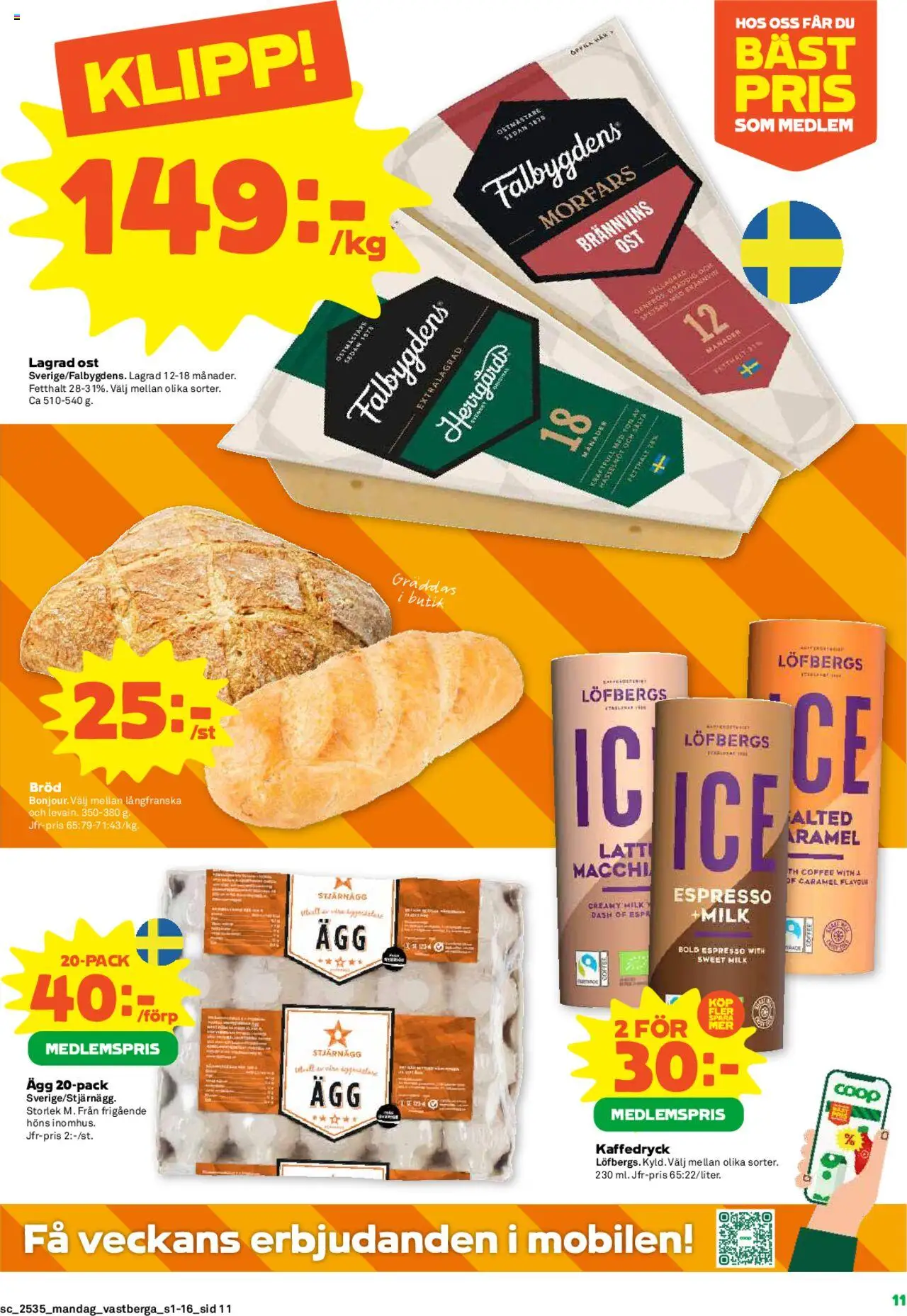 Coop Forum reklamblad aktuell från 25.08.2025 | Sida: 11 | Produkter: Ost, Ägg, Bröd