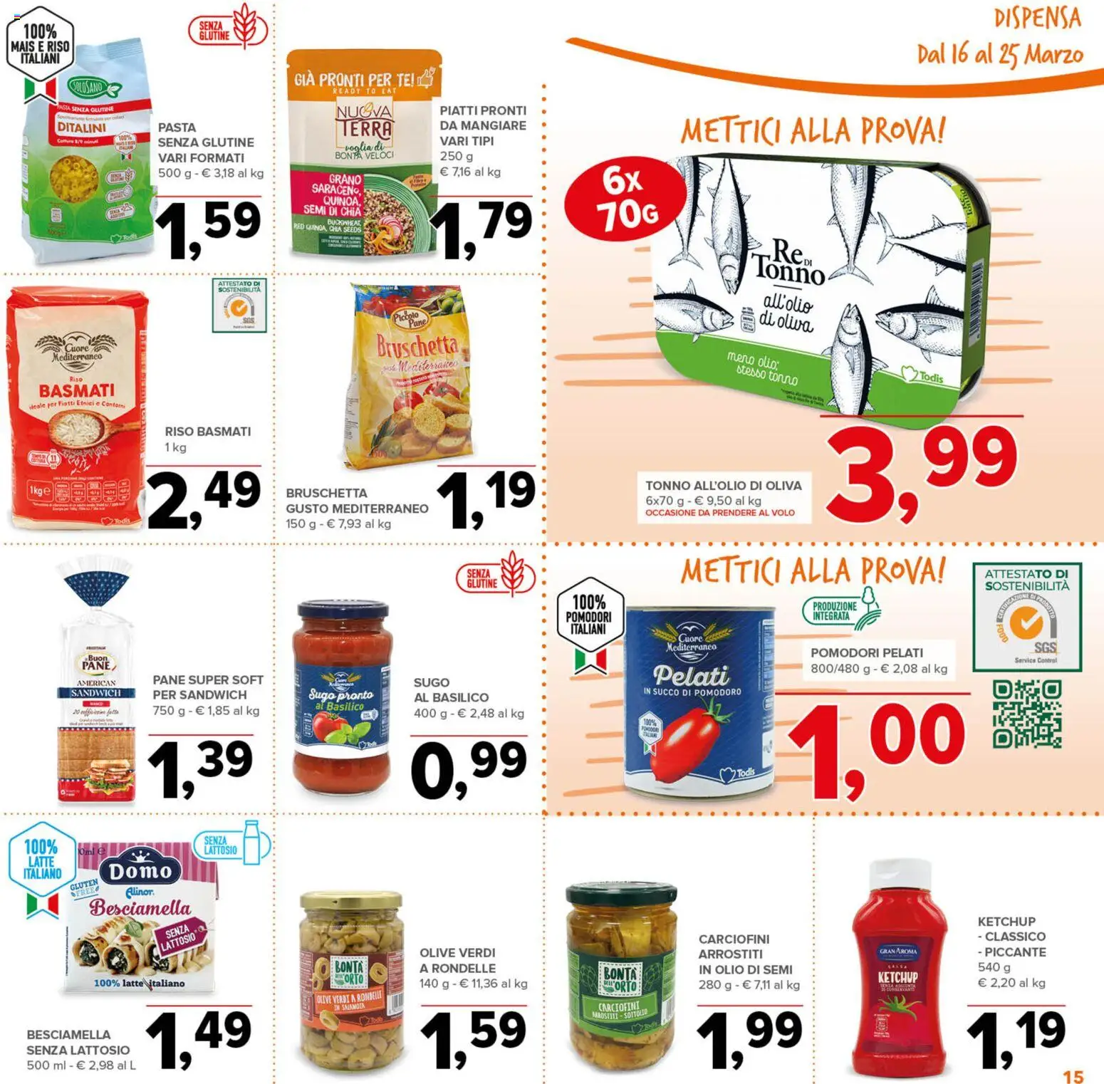 Volantino Todis del 16.03.2026 | Pagina: 15 | Prodotti: Succo, Riso, Ketchup, Sugo