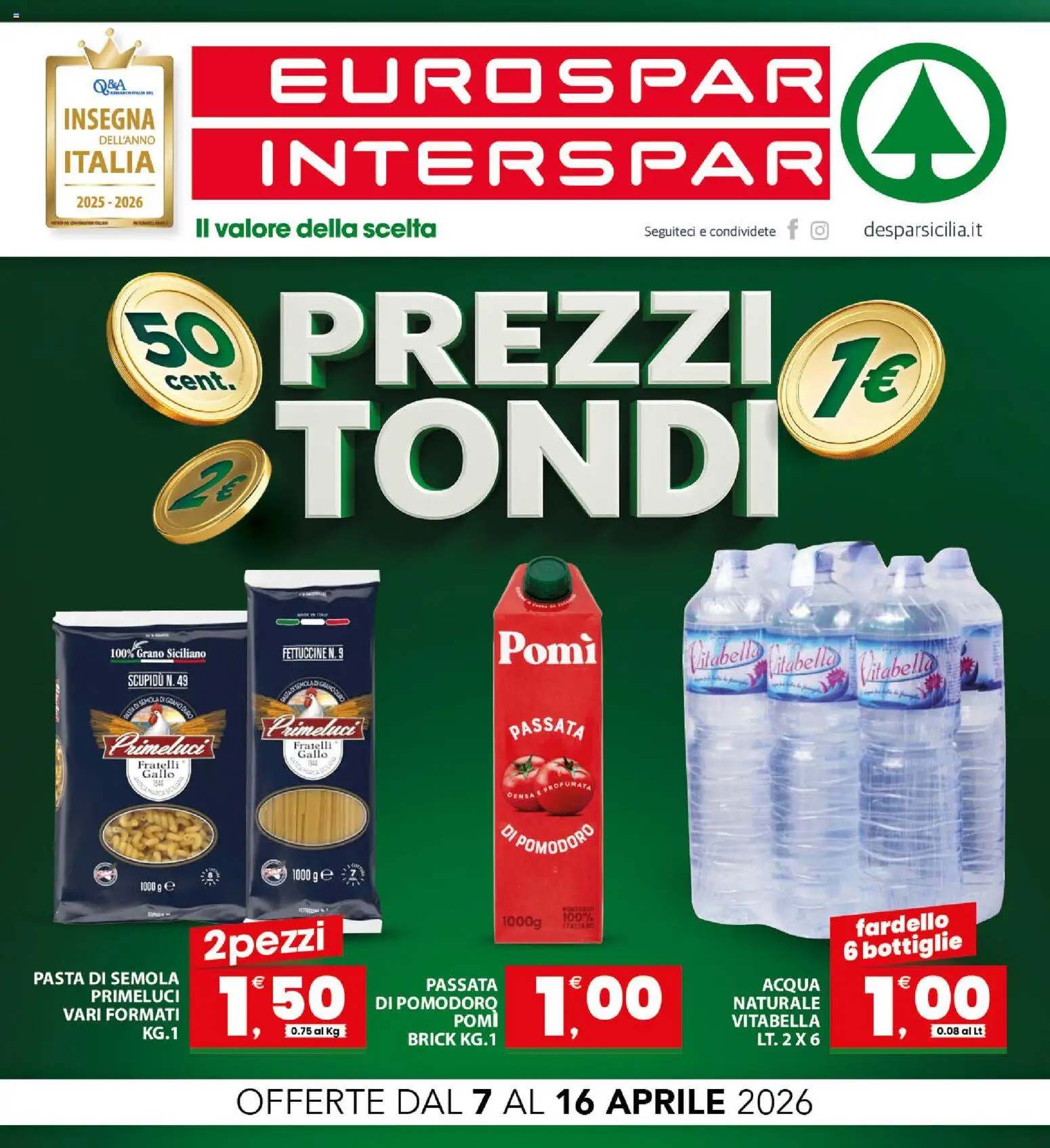 Volantino Eurospar del 07.04.2026 | Pagina: 1 | Prodotti: Acqua, Pomodoro, Pasta, Fettuccine
