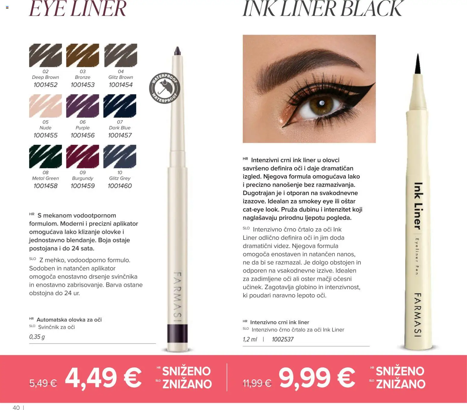 Farmasi katalog | vrijedi od 02.03.2026 | Stranica: 40 | Proizvodi: Olovka za oči