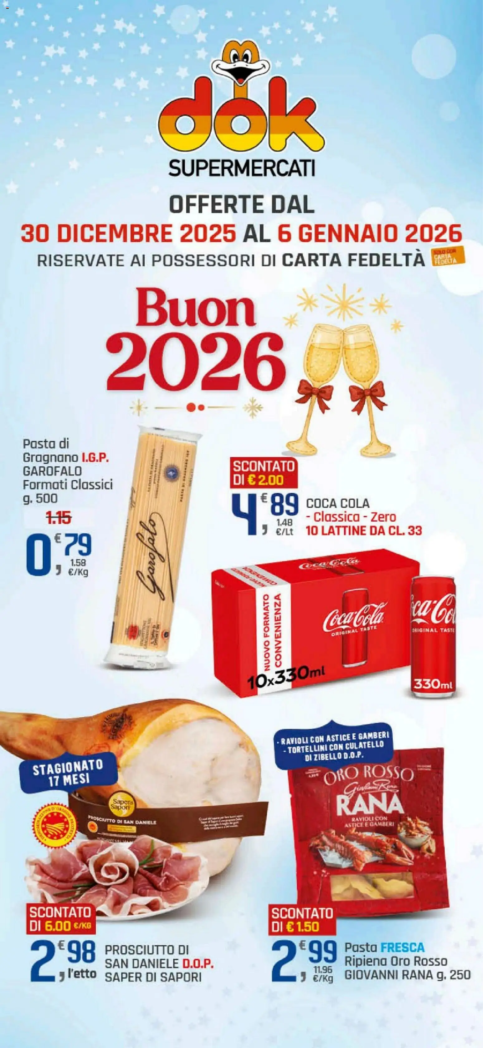 Volantino DOK del 30.12.2025 | Pagina: 1 | Prodotti: Gamberi, Prosciutto, Ravioli, Astice