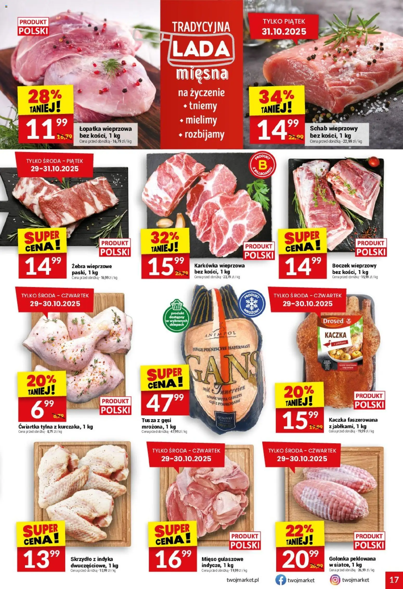 Twój Market Gazetka od 29.10.2025 | Strona: 17 | Produkty: Karkówka, Schab wieprzowy, Boczek wieprzowy, Łopatka wieprzowa
