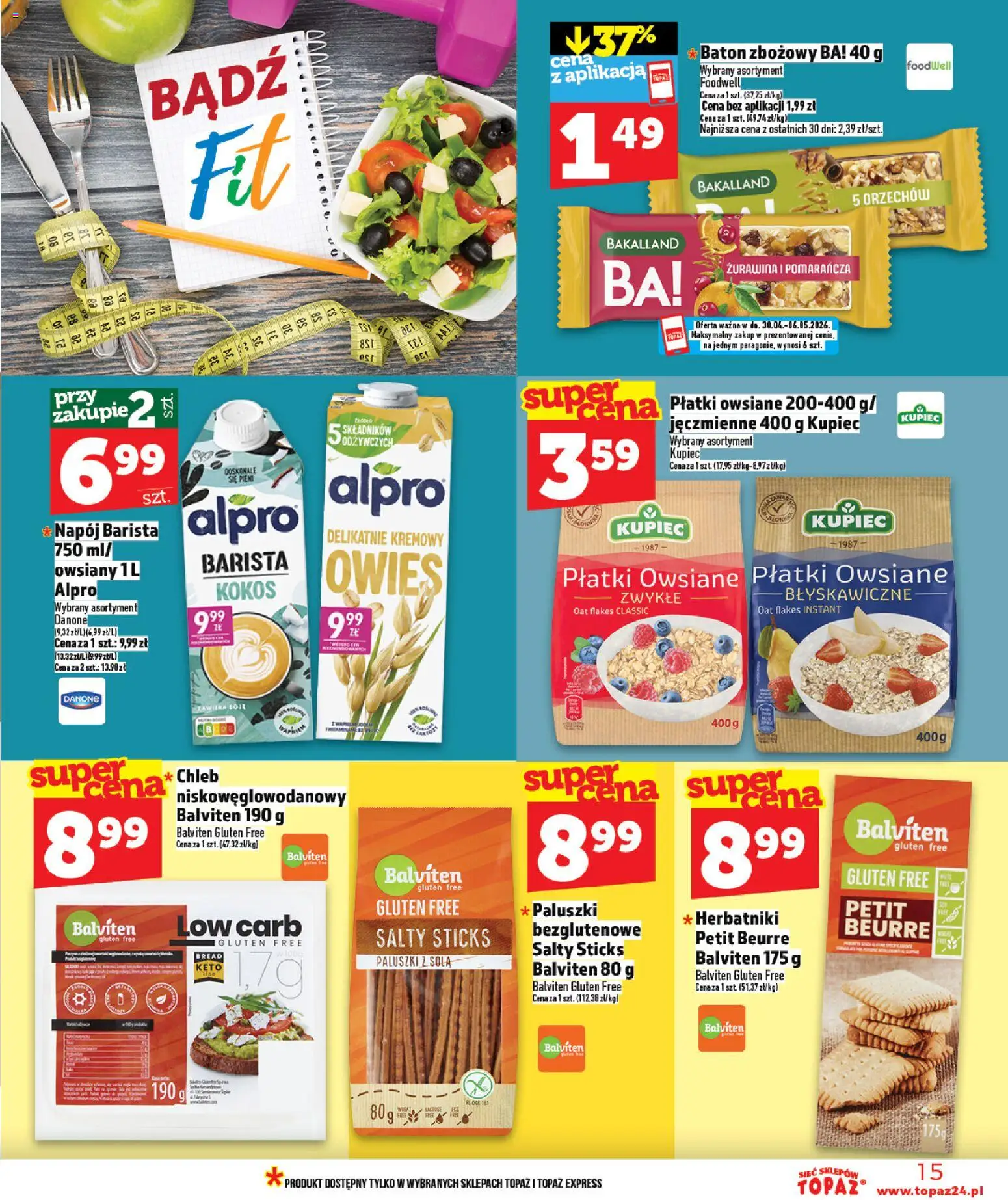 Topaz gazetka - Ceny małe na stałe od 30.04.2026 | Strona: 15 | Produkty: Alpro, Herbatniki, Baton, Paluszki