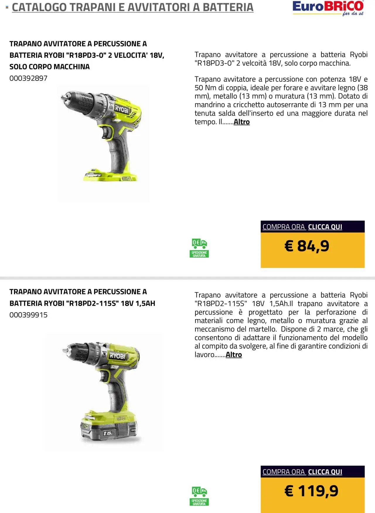Volantino Eurobrico del 23.07.2025 | Pagina: 3 | Prodotti: Avvitatore, Trapano, Batteria