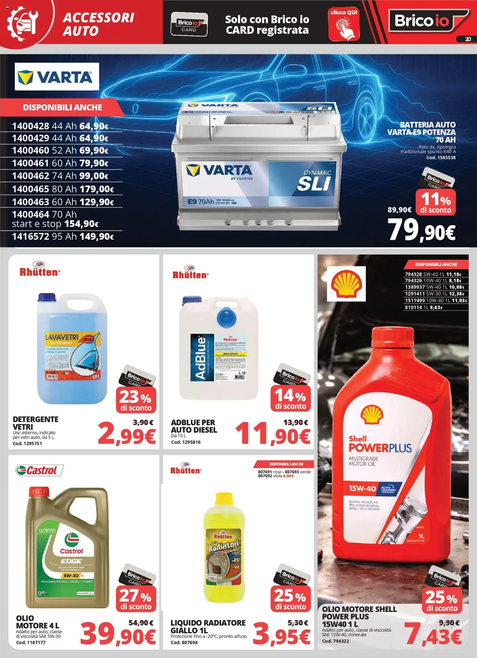 Volantino Brico io del 05.03.2026 | Pagina: 20 | Prodotti: Olio motore, Detergente, Olio, The