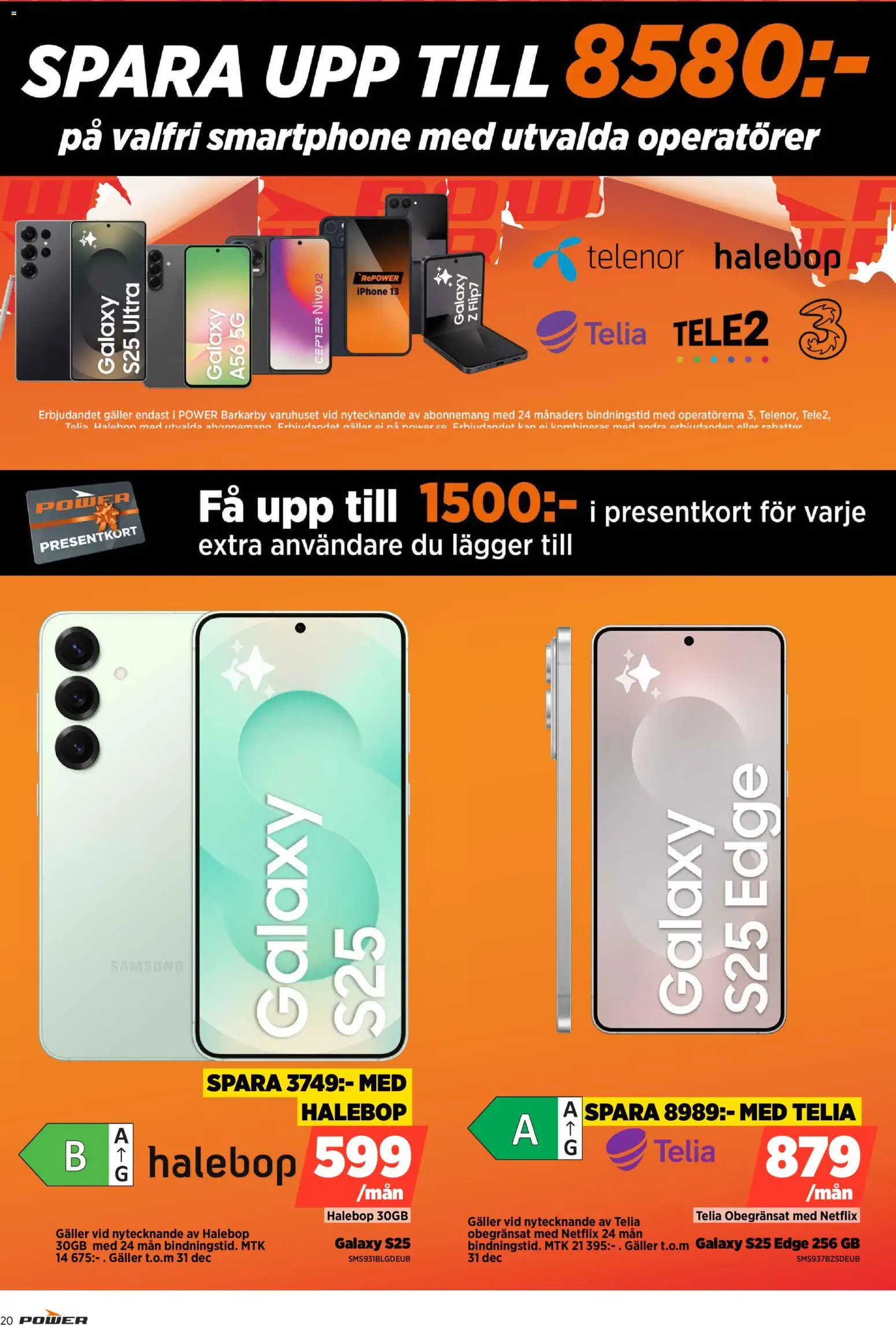 Power reklamblad aktuell från 22.12.2025 | Sida: 20 | Produkter: Galler, Smartphone