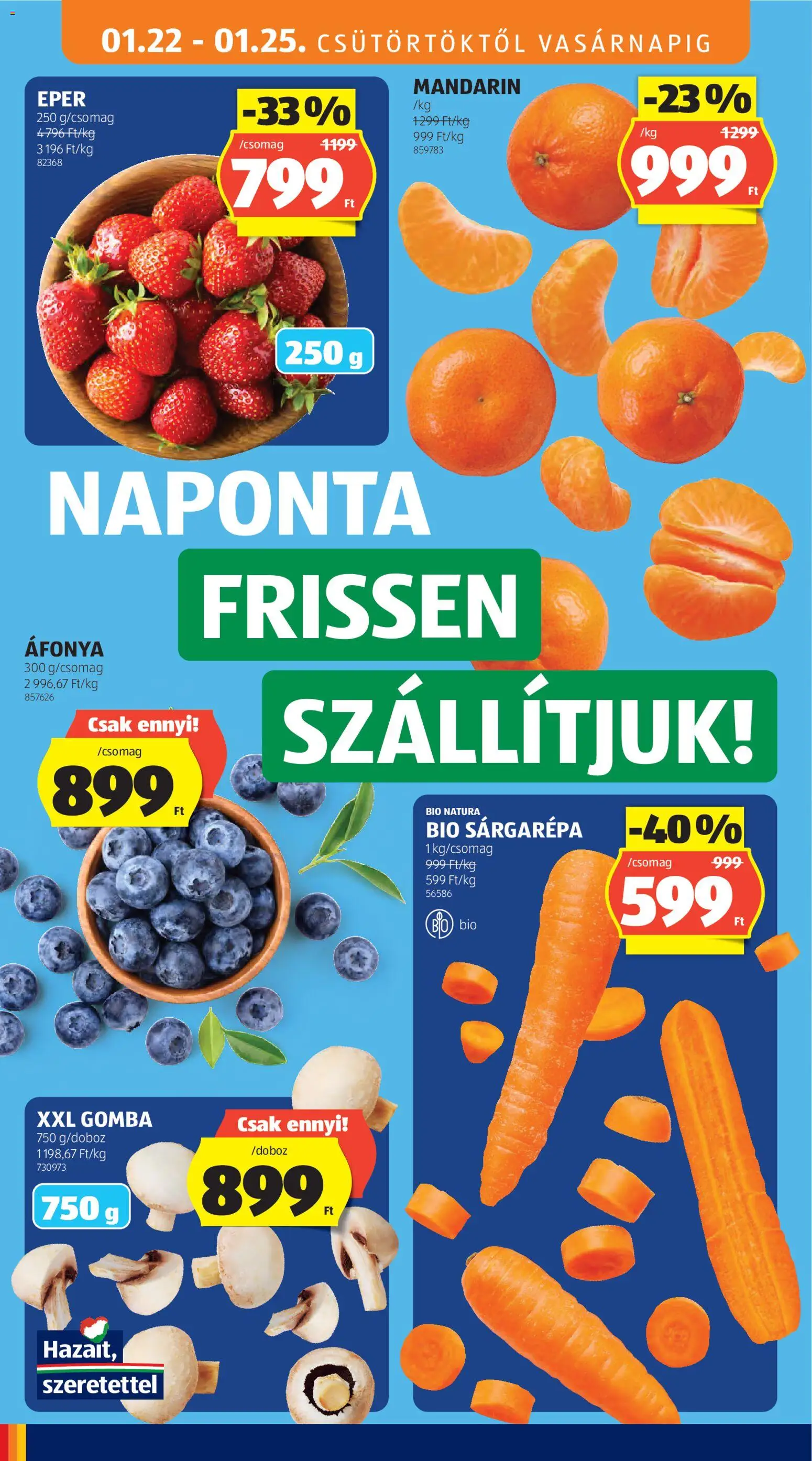 Aldi akciós ujság - amely érvényes a következő dátumtól: 22.01.2026 | Oldal: 8 | Termékek: Áfonya, Sárgarépa, Gomba, Mandarin