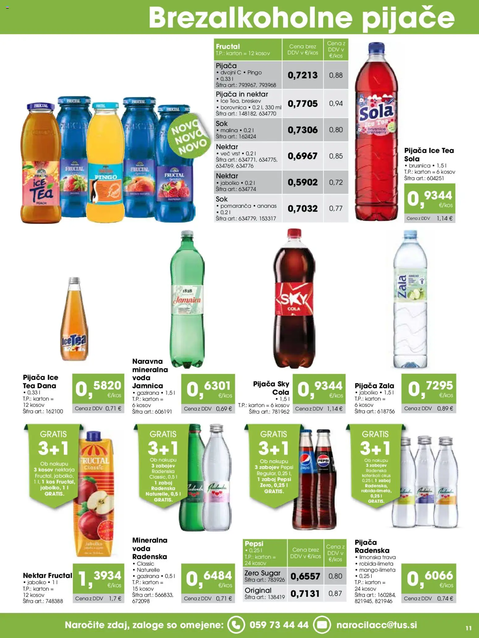 Novi Tuš katalog ponudbe – veljaven od 07.01.2026 | Stran: 11 | Izdelki: Kos, Mineralna voda, Zaboj, Ananas
