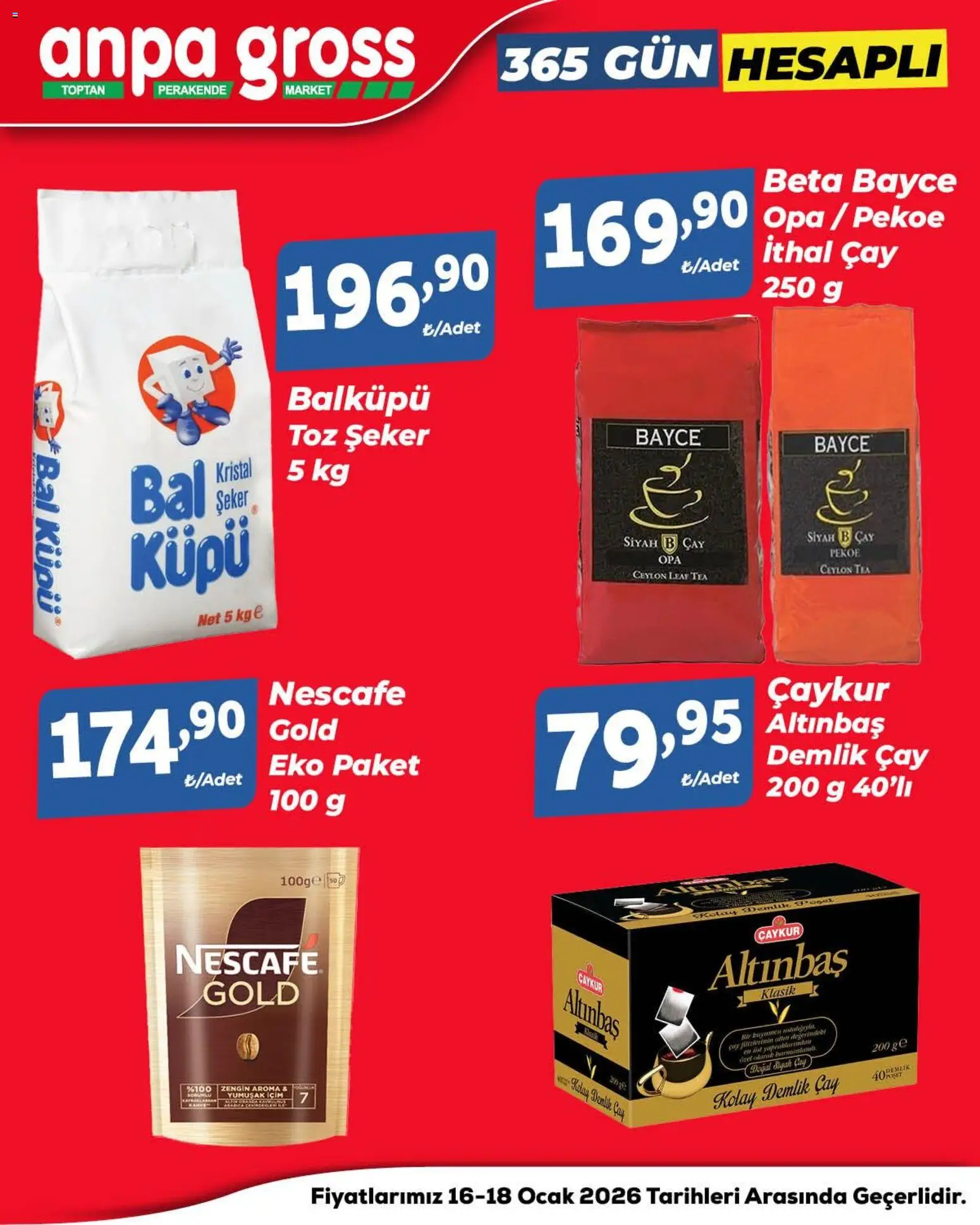Anpa Gross Hafta Sonu Fırsatları - 16.01.2026 tarihinden itibaren geçerlidir | Sayfa: 6 | Ürünler: Çay, Şeker, Demlik, Ocak