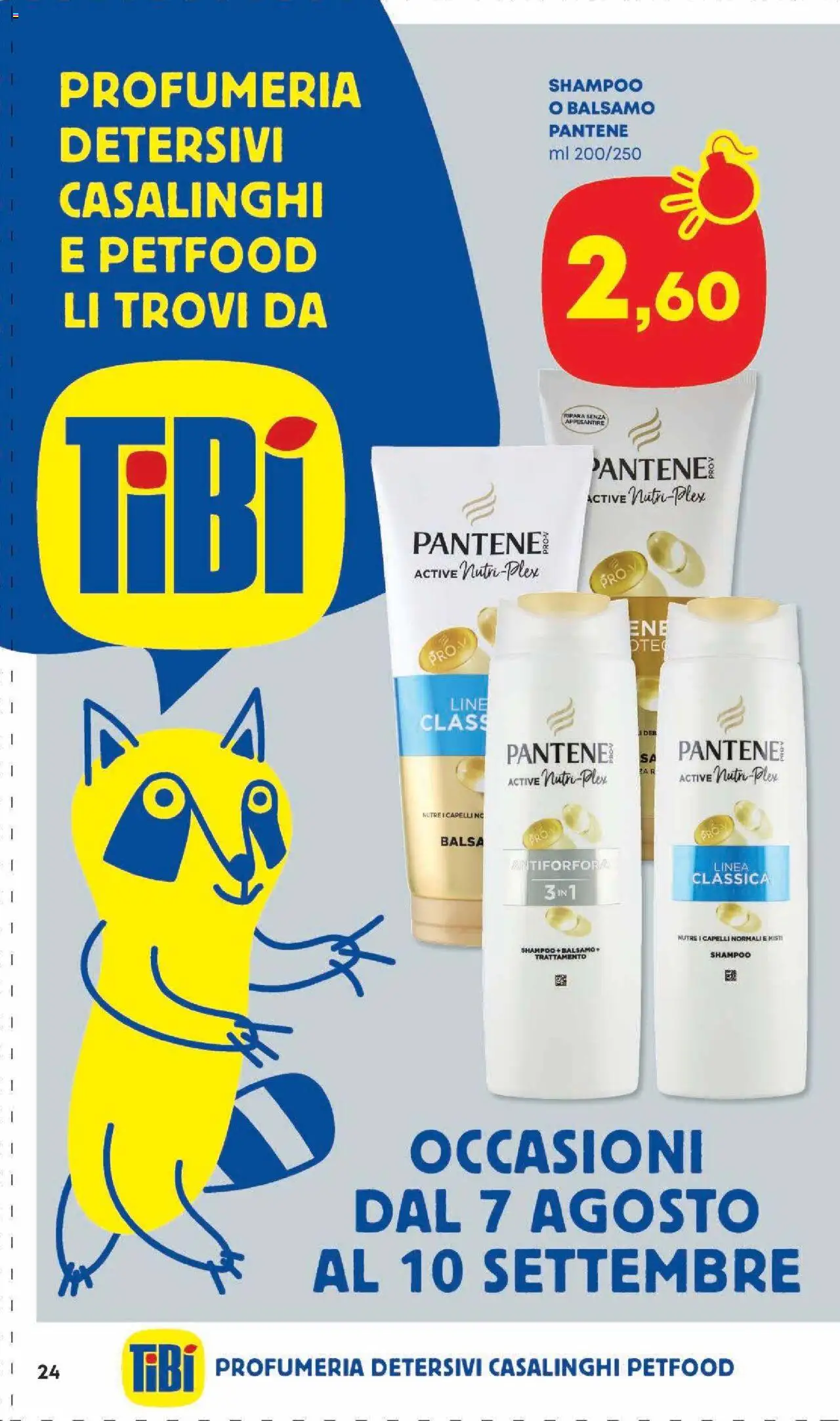 Volantino Panorama del 07.08.2025 | Pagina: 24 | Prodotti: Shampoo, Balsamo