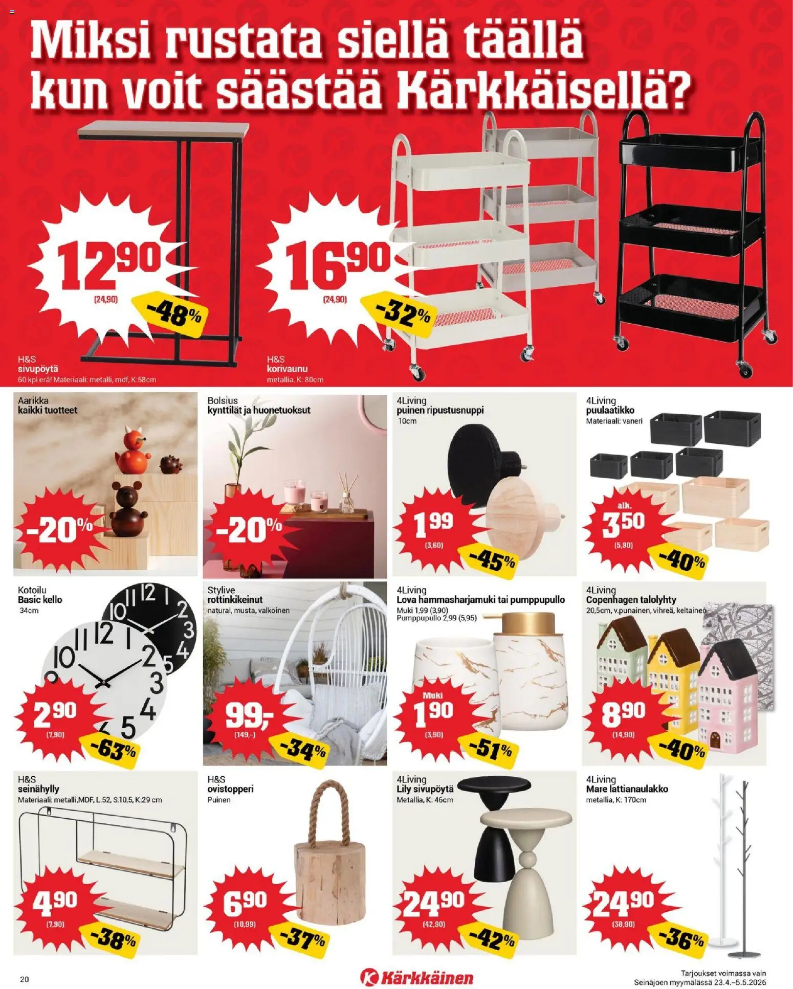 Kärkkäinen tarjoukset - Seinäjoen alue – voimassa 23.04.2026 alkaen | Sivu: 20 | Tuotteet: Muki, Ovistopperi, Kynttilät, Kello