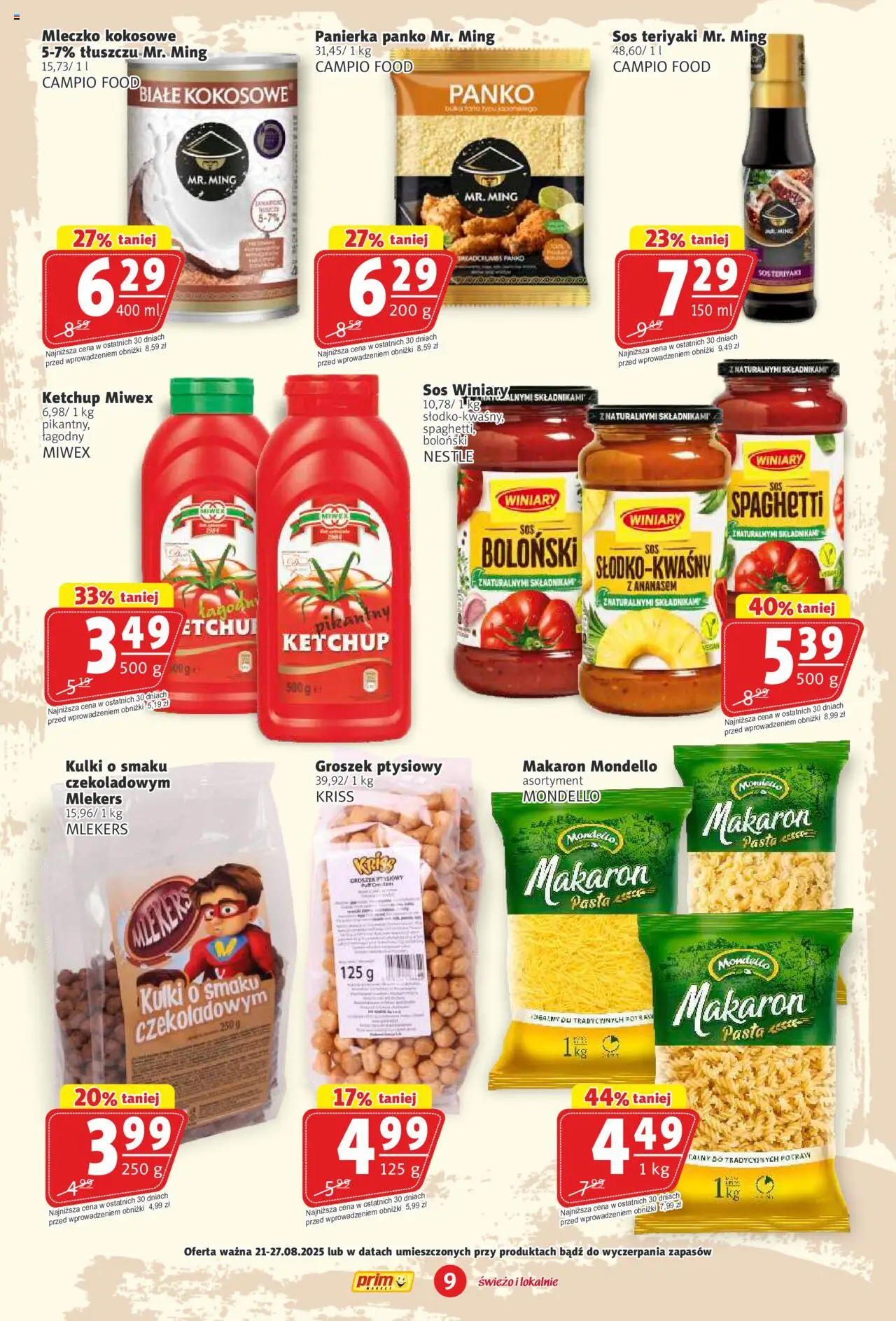 Prim Market Gazetka od 21.08.2025 | Strona: 9 | Produkty: Groszek, Ketchup, Groszek ptysiowy, Sos